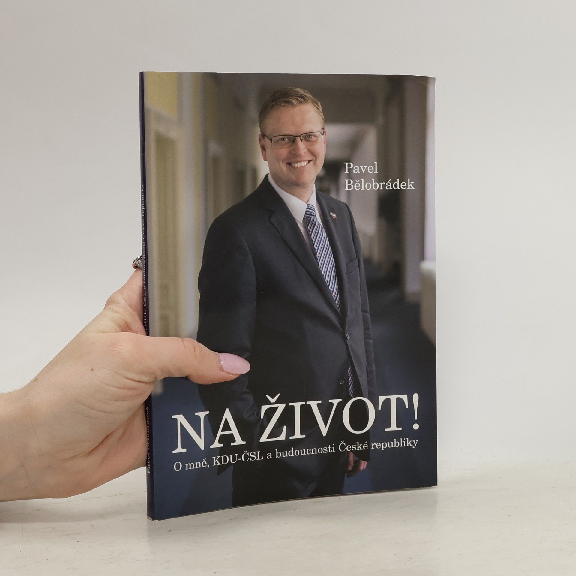 Pavel Bělobrádek Na život!