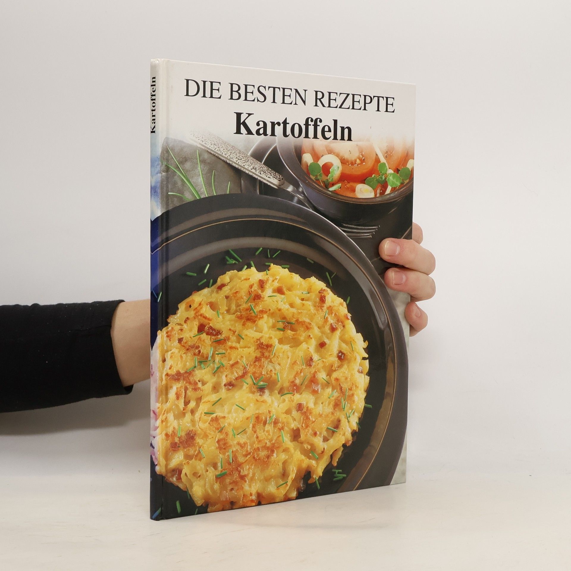Armin Roßmeier Die besten Rezepte : Kartoffeln