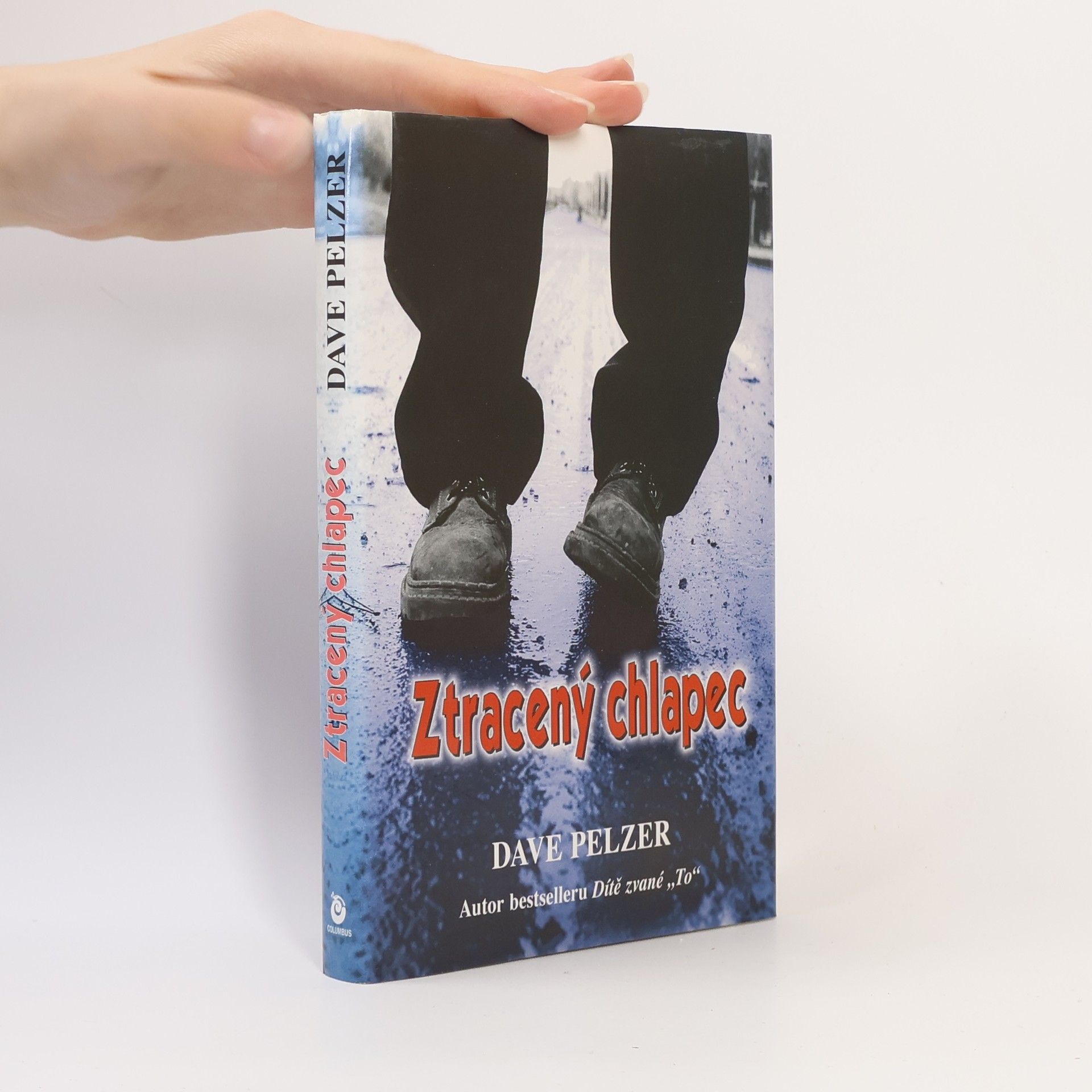 Dave Pelzer Ztracený chlapec