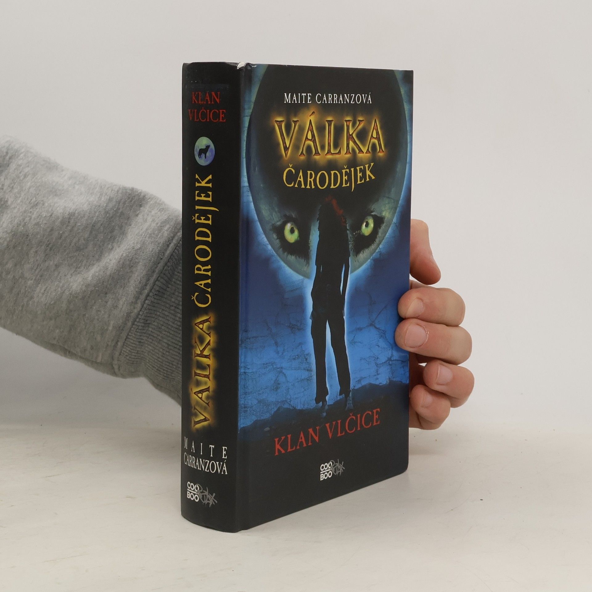 Maite Carranza Klan vlčice. Válka čarodějek. 1. díl