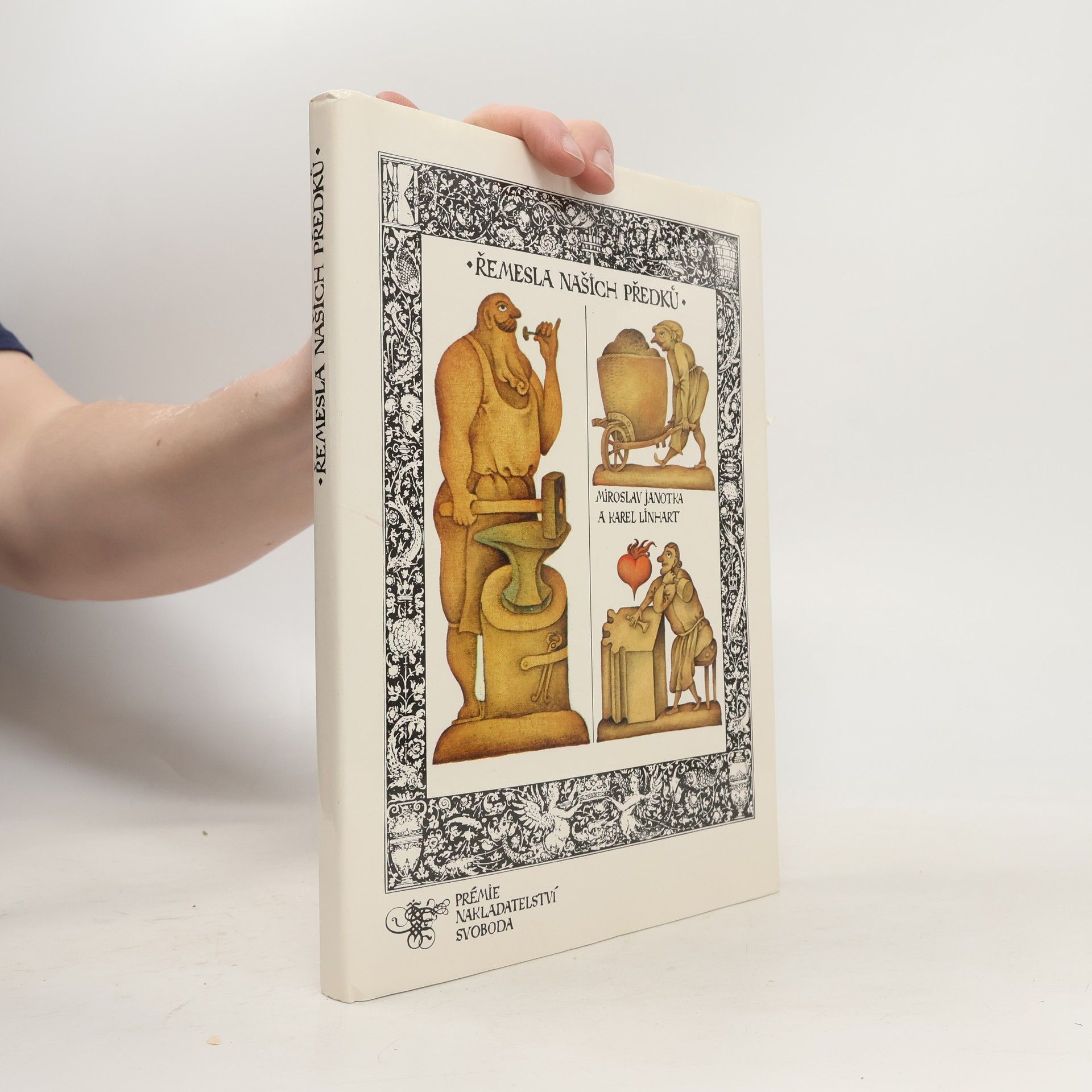 František Skála Řemesla našich předků