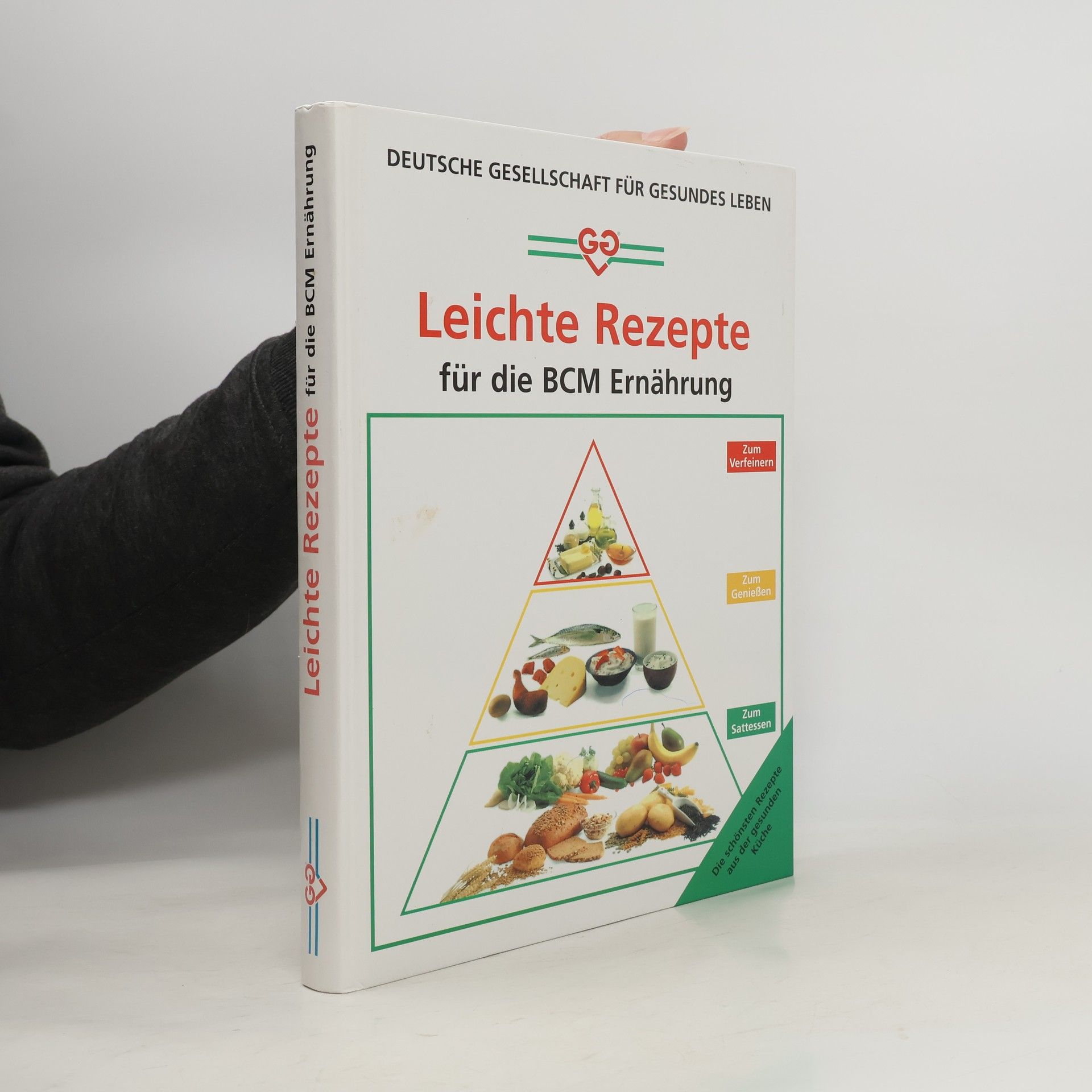 Autorenkollektiv Leichte Rezepte für die BCM Ernährung