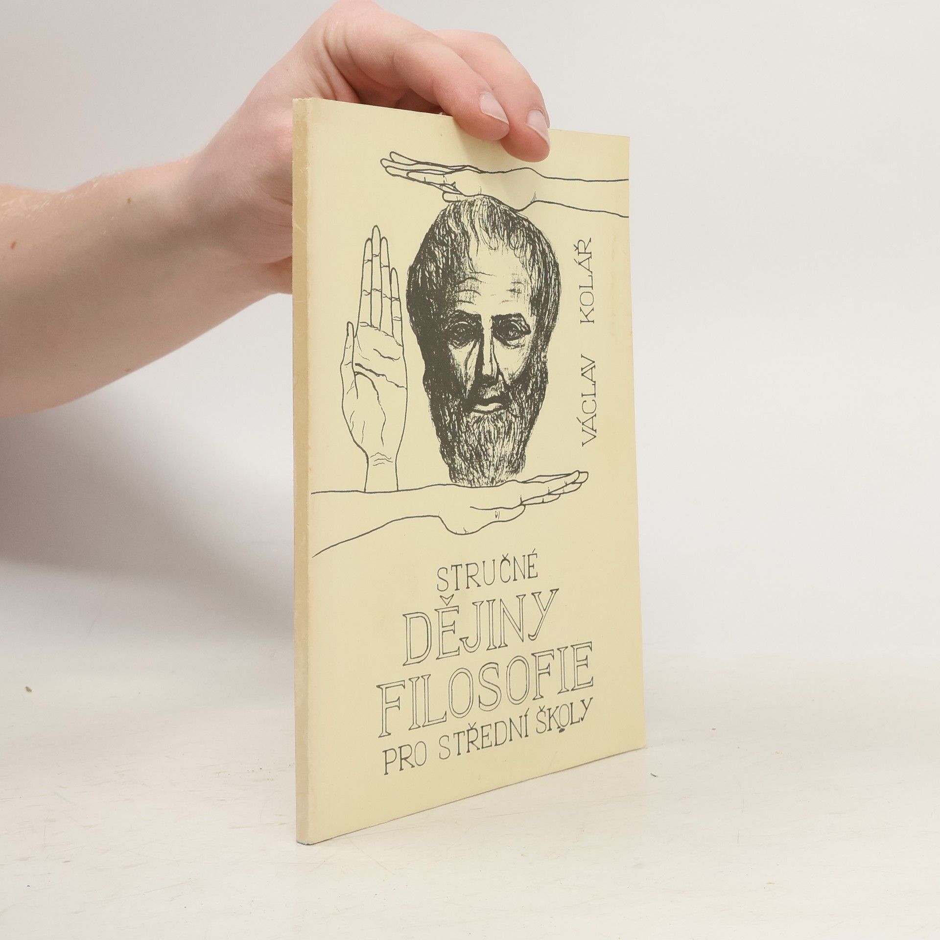 Václav Kolář Stručné dějiny filozofie pro střední školy