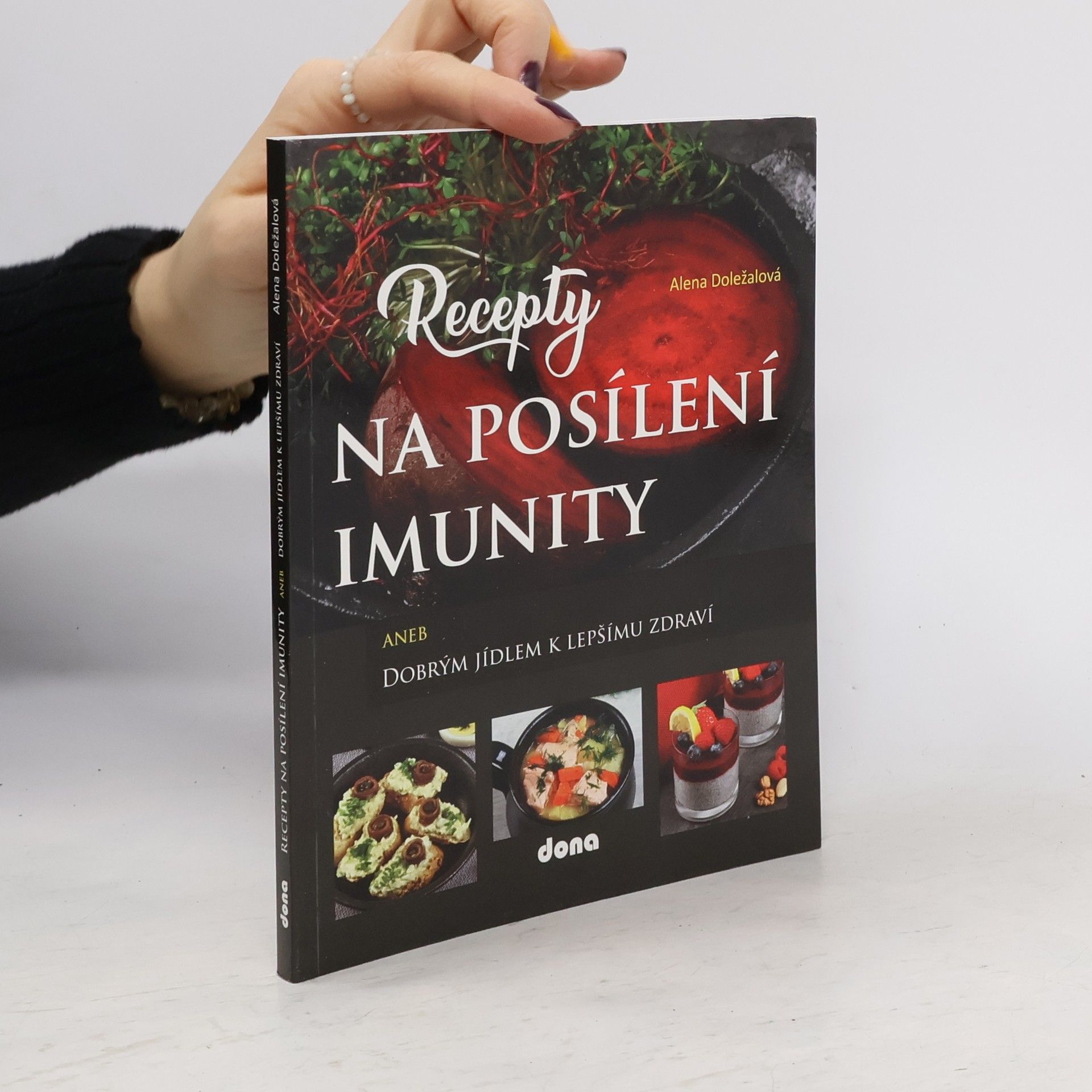 Alena Doležalová Recepty na posílení imunity