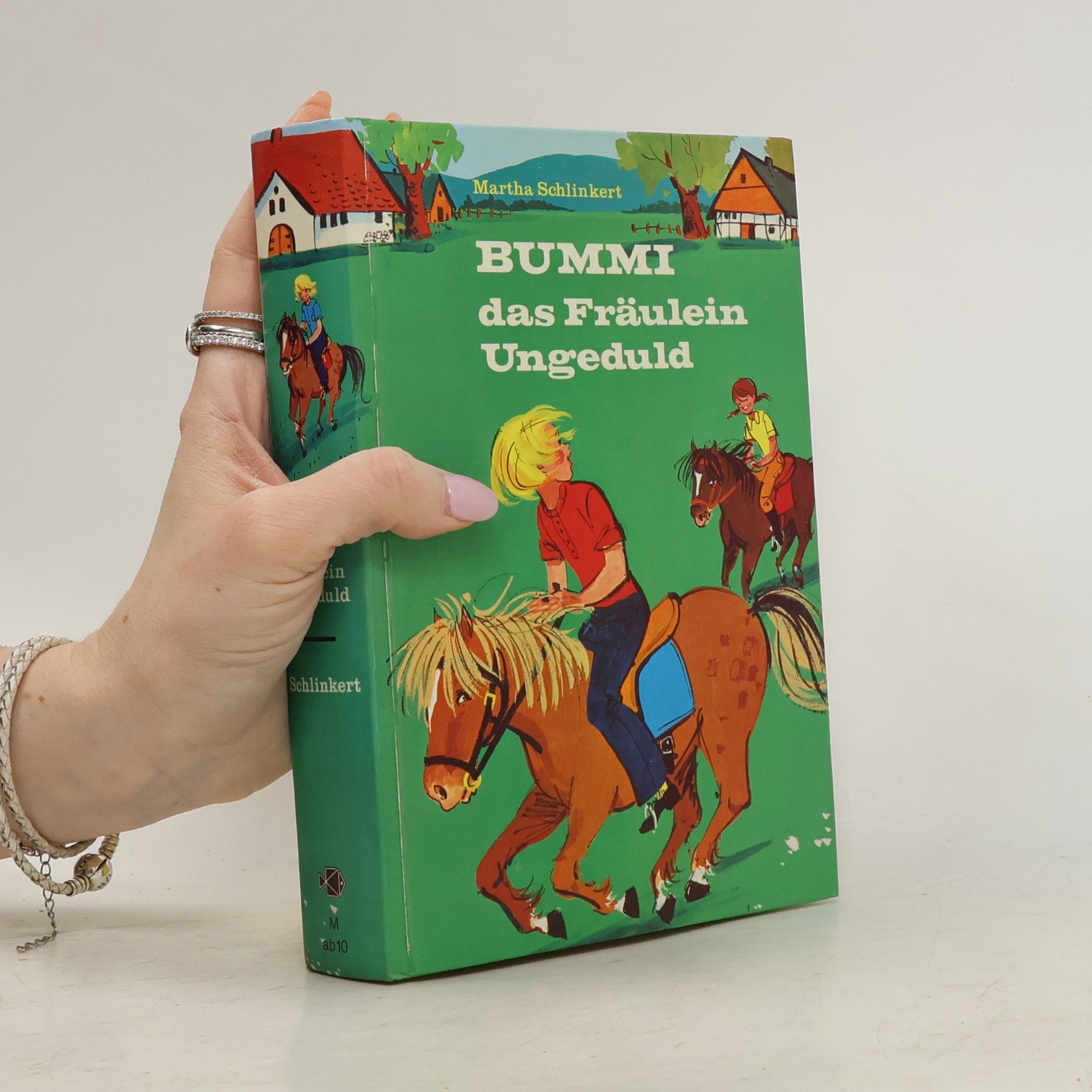 Martha Schlinkert Bummi, das Fräulein Ungeduld