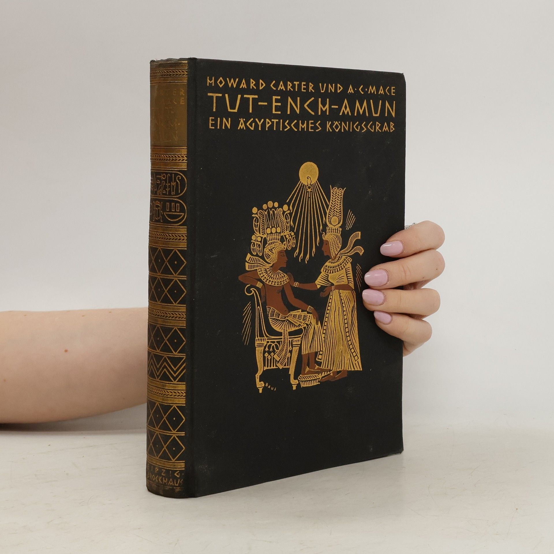 Howard Carter Tut-Ench-Amun. Ein ägyptisches Königsgrab