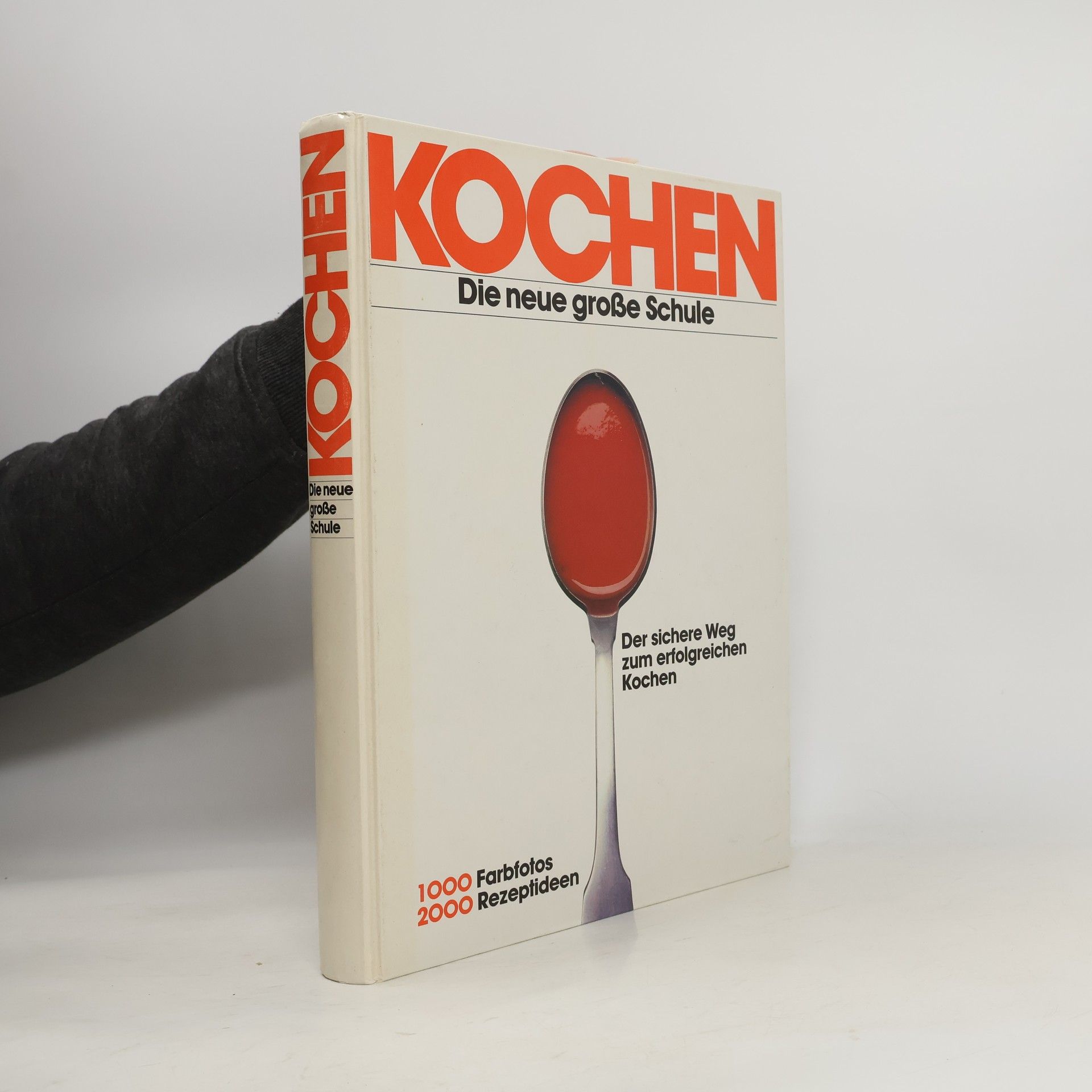 Kochen. Die neue große Schule