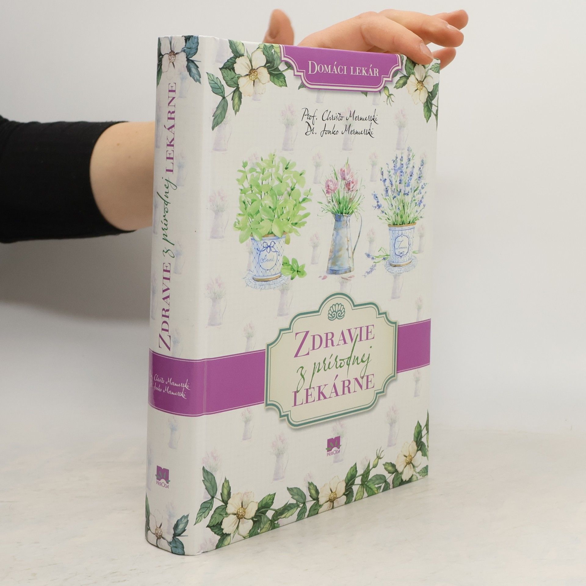 Christo Mermerski Zdravie z prírodnej lekárne