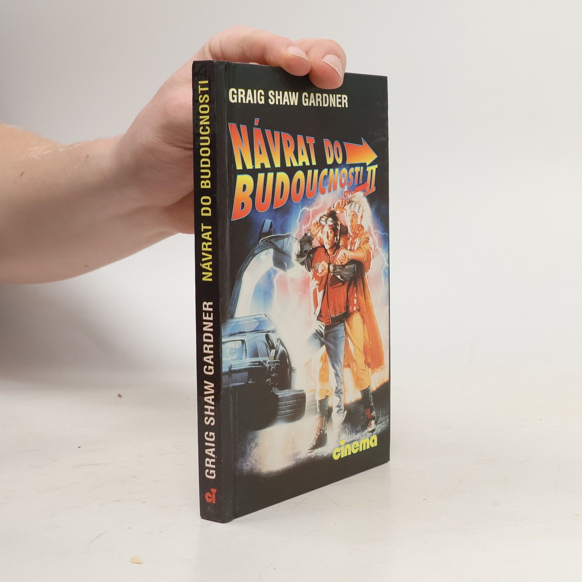 Craig Shaw Gardner Návrat do budoucnosti II.