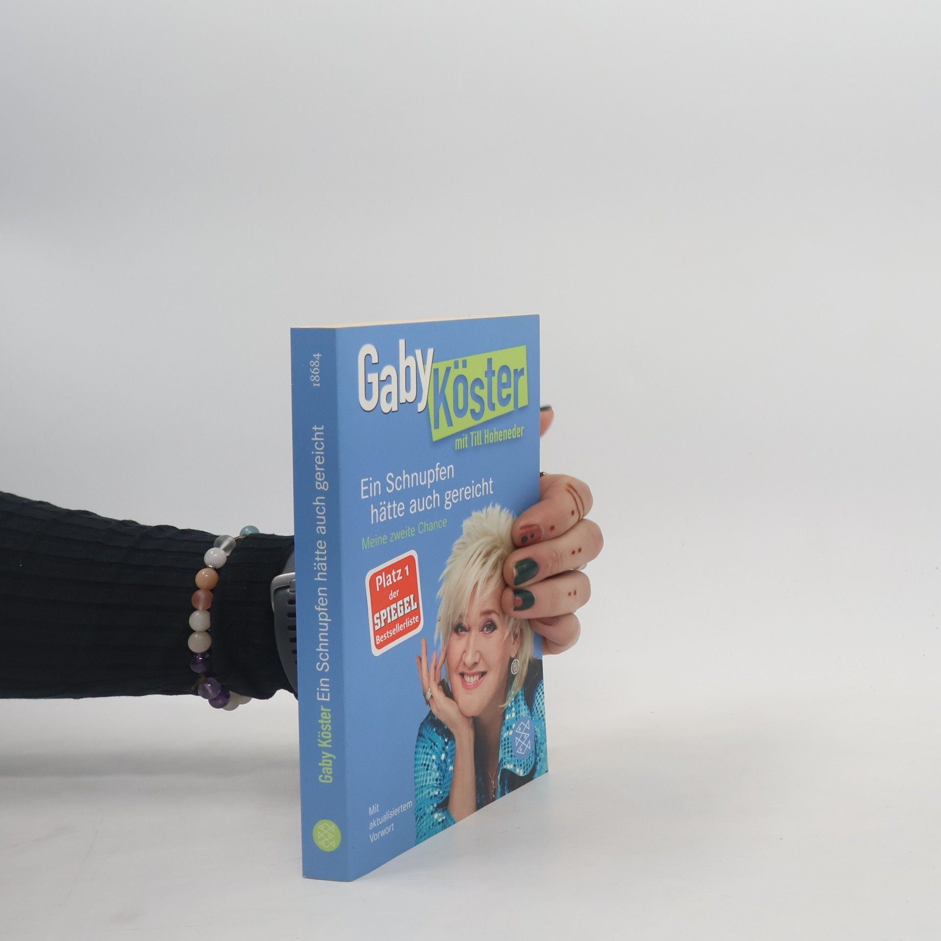 Gaby Köster Ein Schnupfen hätte auch gereicht