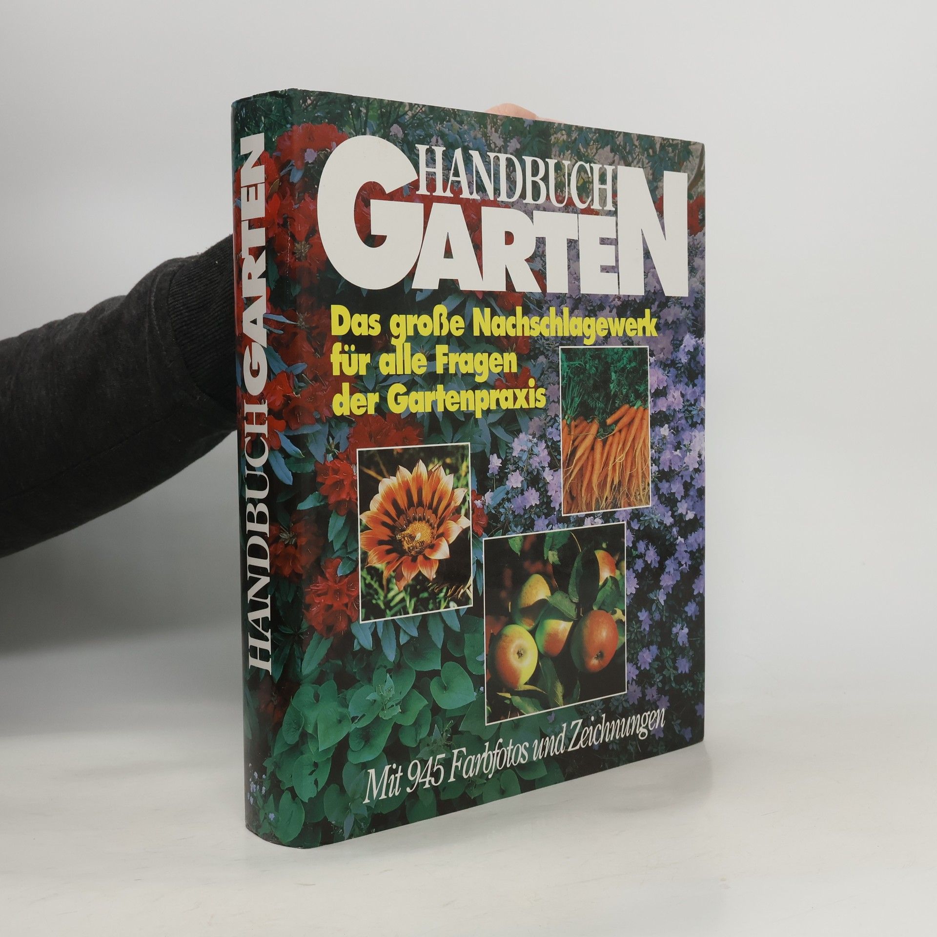 Kolektív autorov Handbuch Garten. Das große Nachschlagewerk für alle Fragen der Gartenpraxis