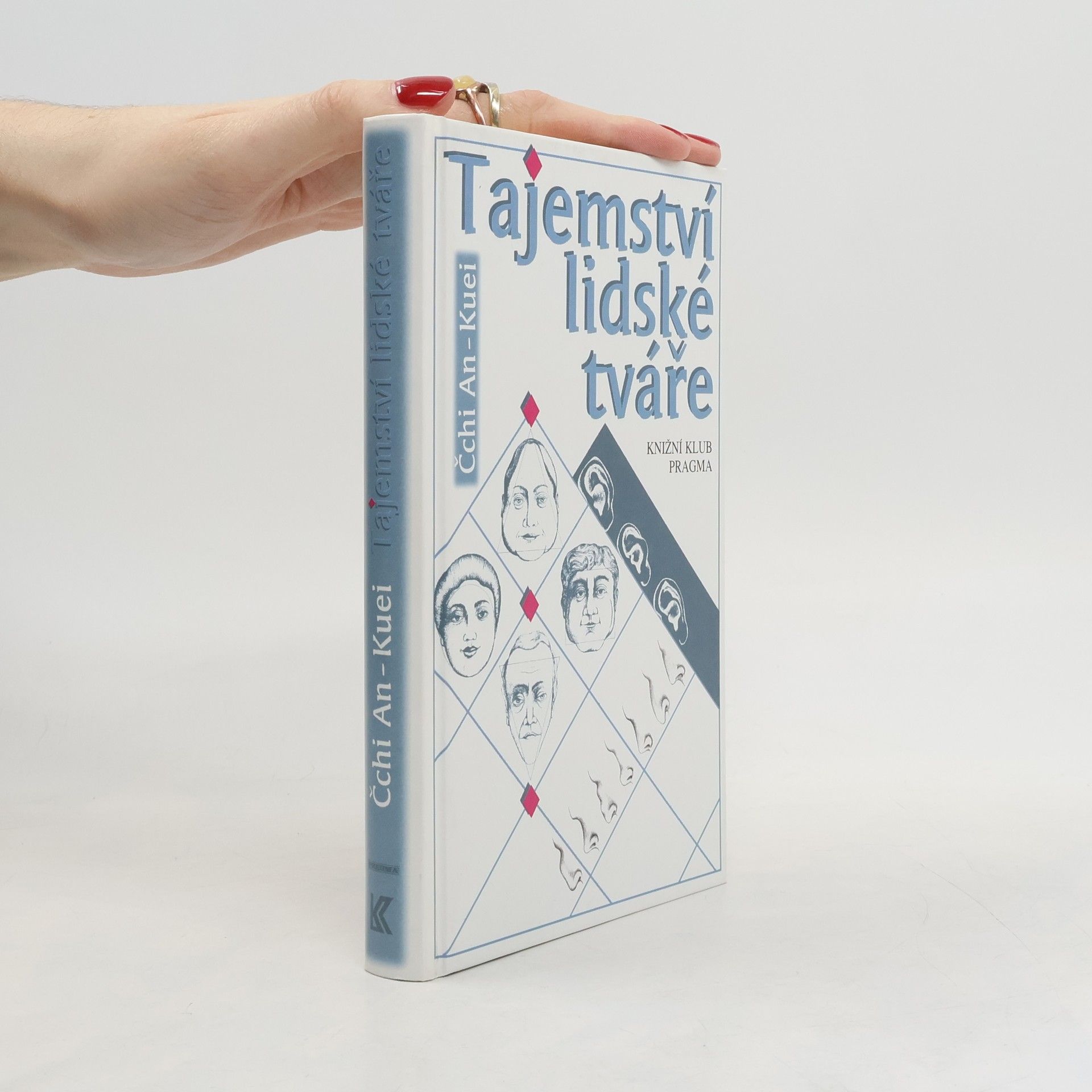 AnKuei Čchi Tajemství lidské tváře