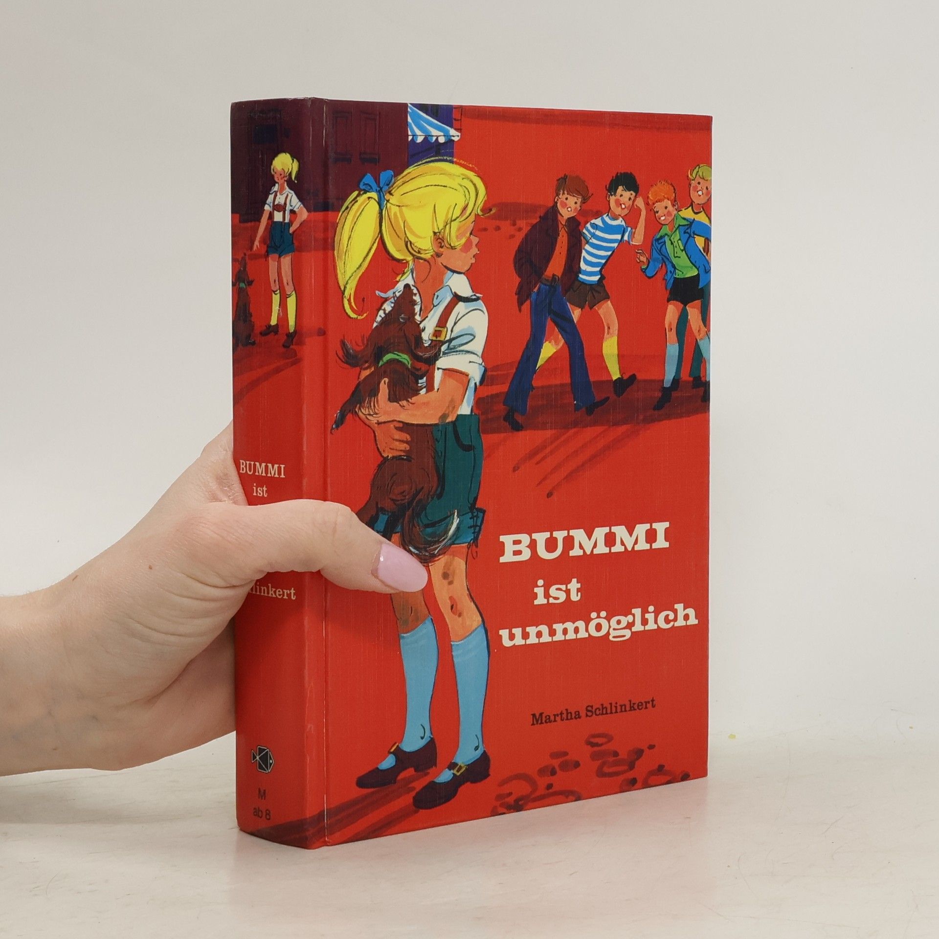 Martha Schlinkert Bummi ist unmöglich