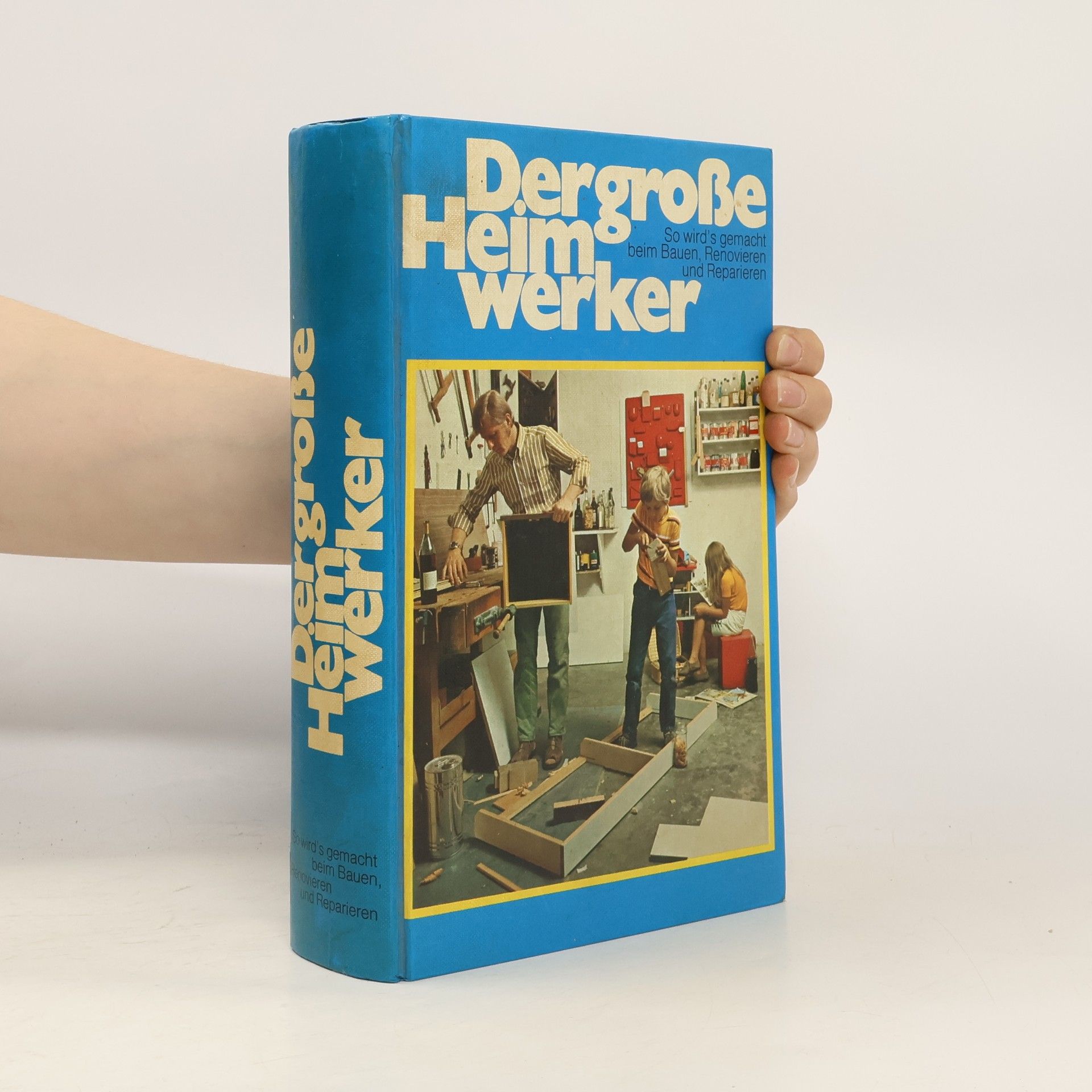 Ingeborg Roggenbuck Der grosse Heimwerker