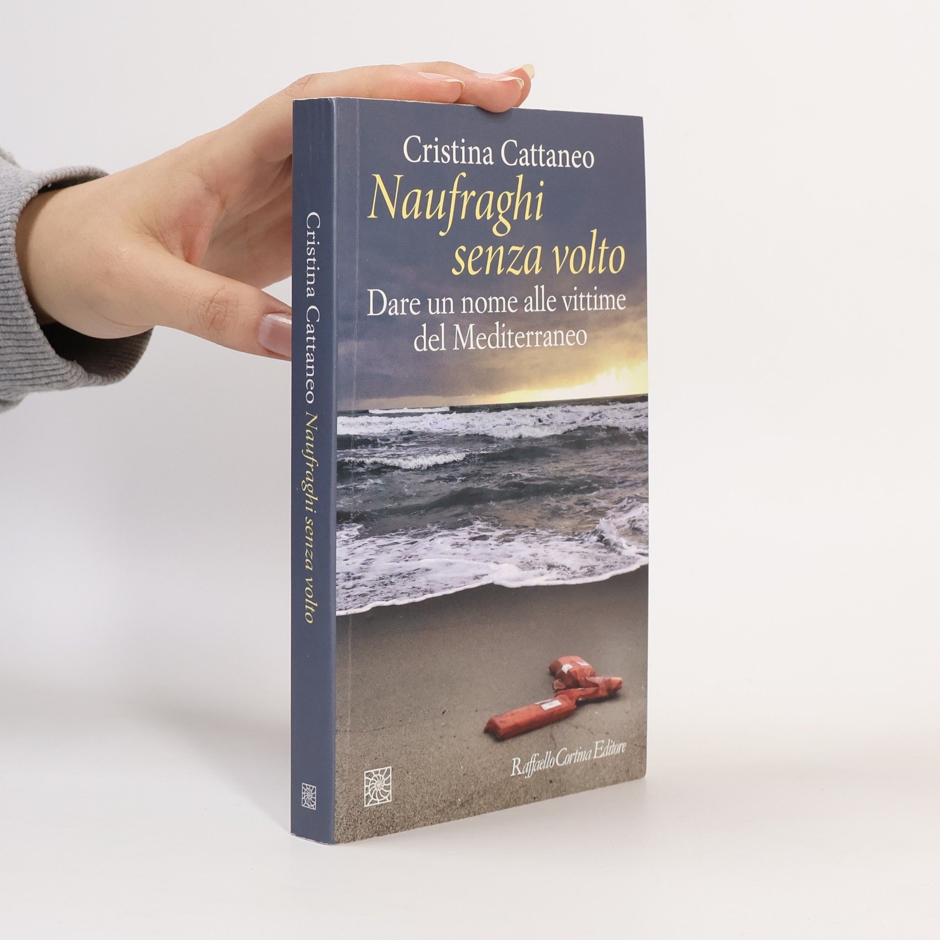 Cristina Cattaneo Naufraghi senza volto