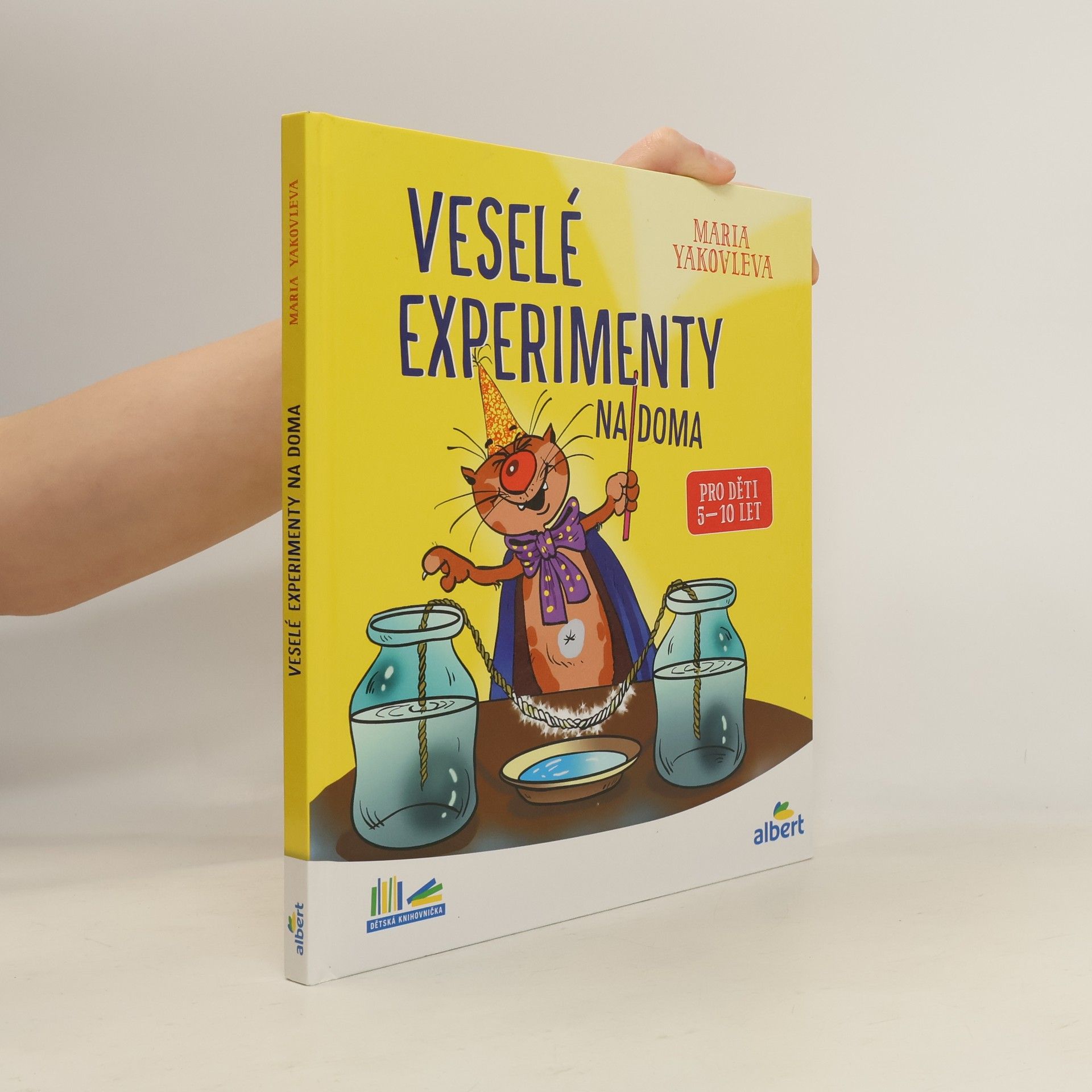 Marija Aleksandrovna Jakovleva Veselé experimenty na doma