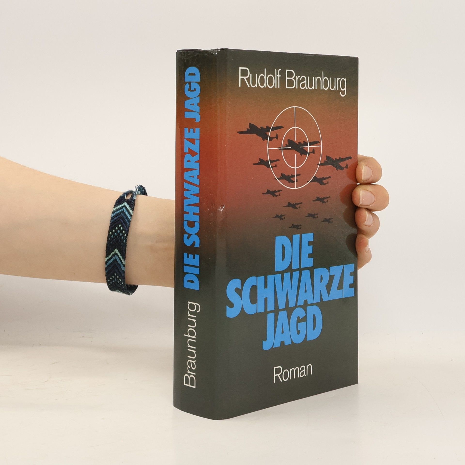 Rudolf Braunburg Die schwarze Jagd