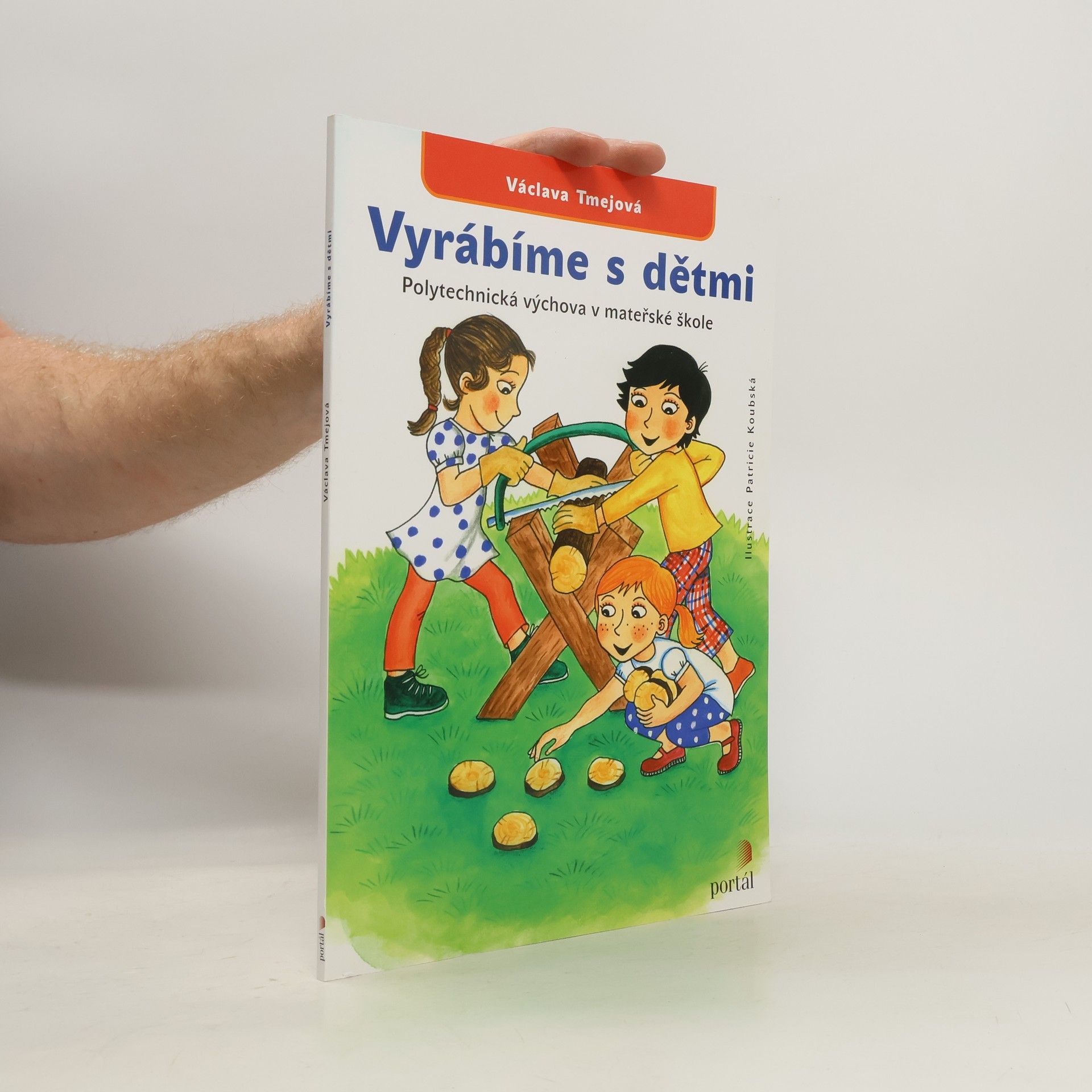 Václava Tmejová Vyrábíme s dětmi