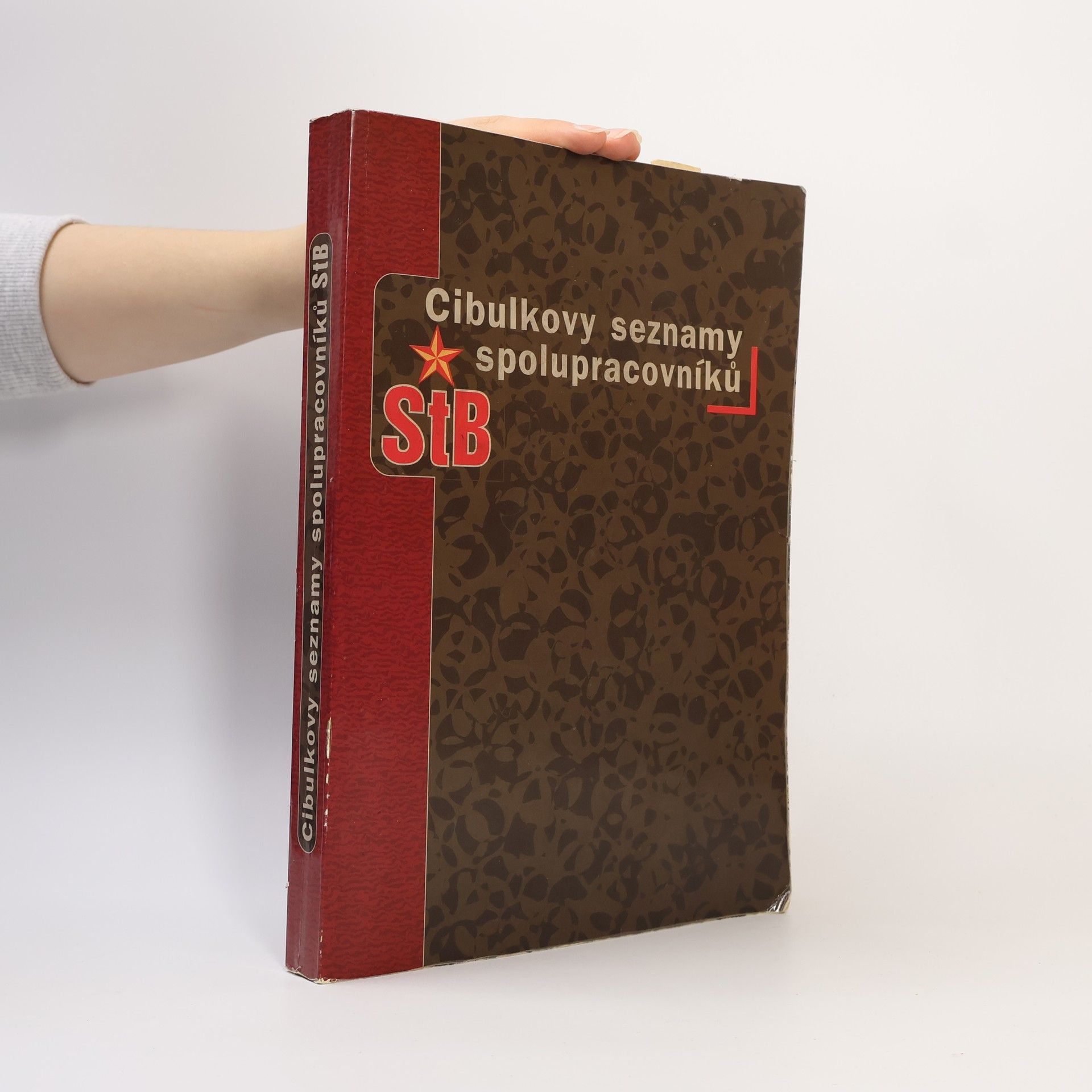 Petr Cibulka Cibulkovy seznamy spolupracovníků StB