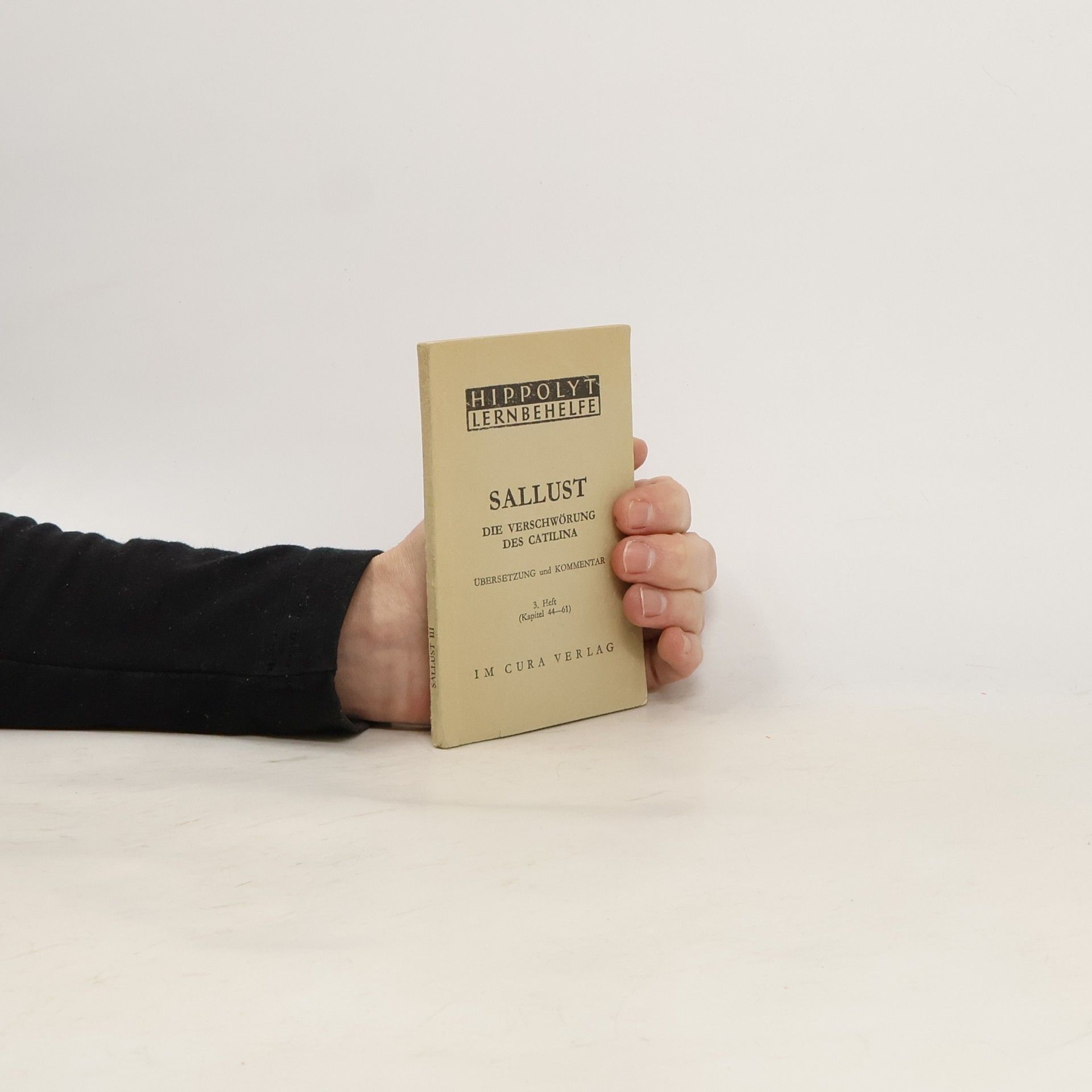 Kolektiv autorů Sallust. Die Verschwörung des Catilina. Heft 3. Kapitel 44-61