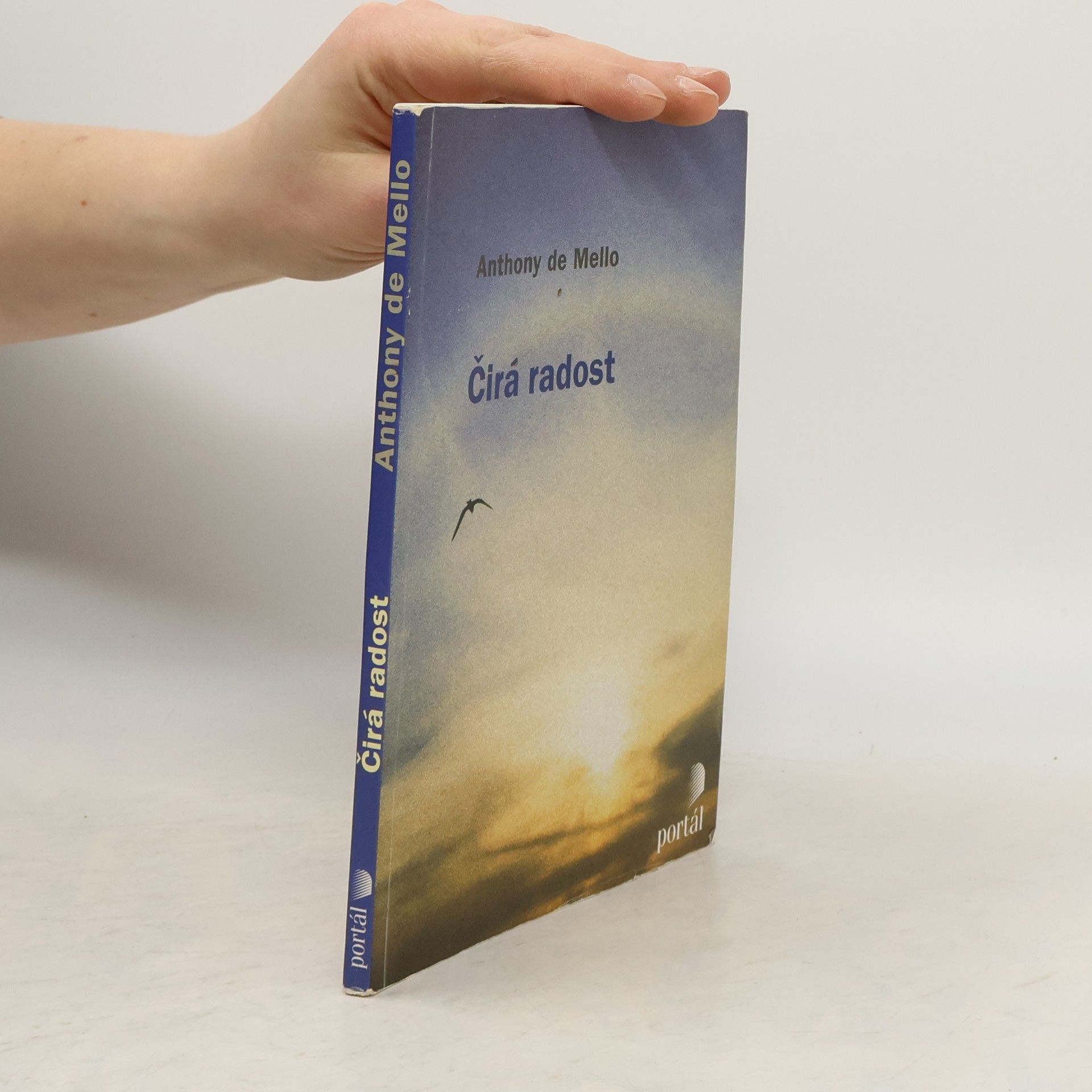 Anthony de Mello Čirá radost