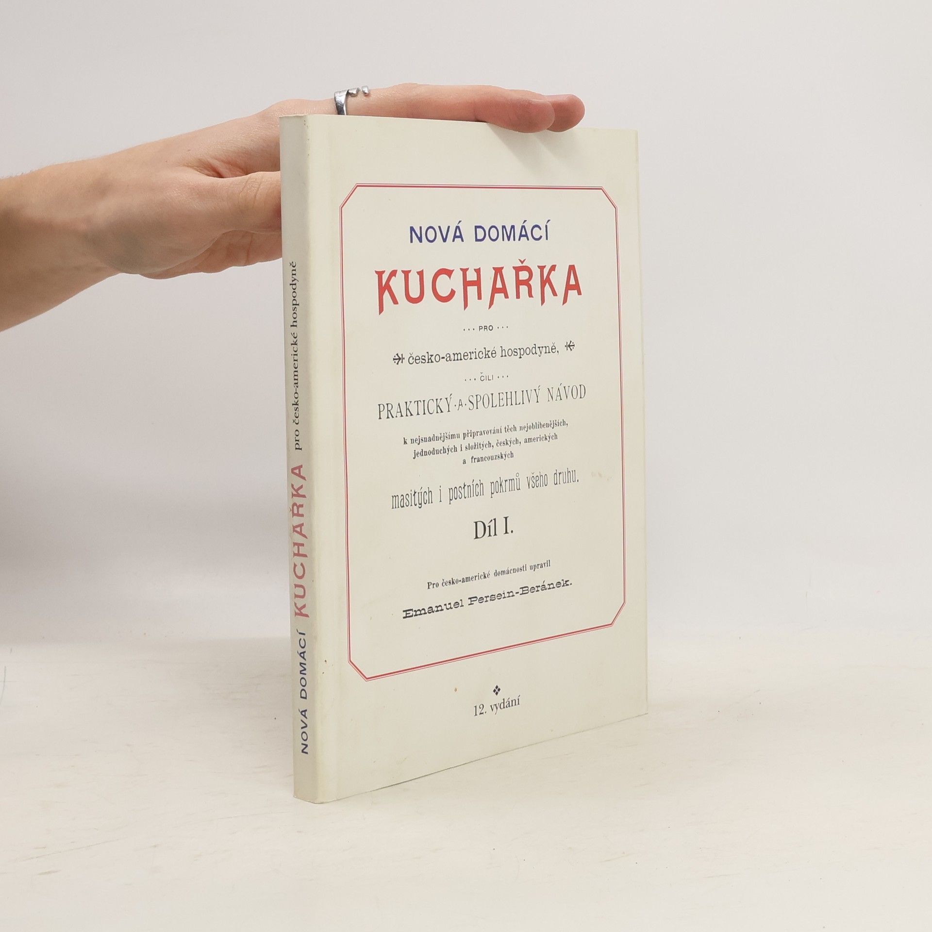 Emanuel Persein Beránek Nová domácí kuchařka pro česko-americké hospodyně