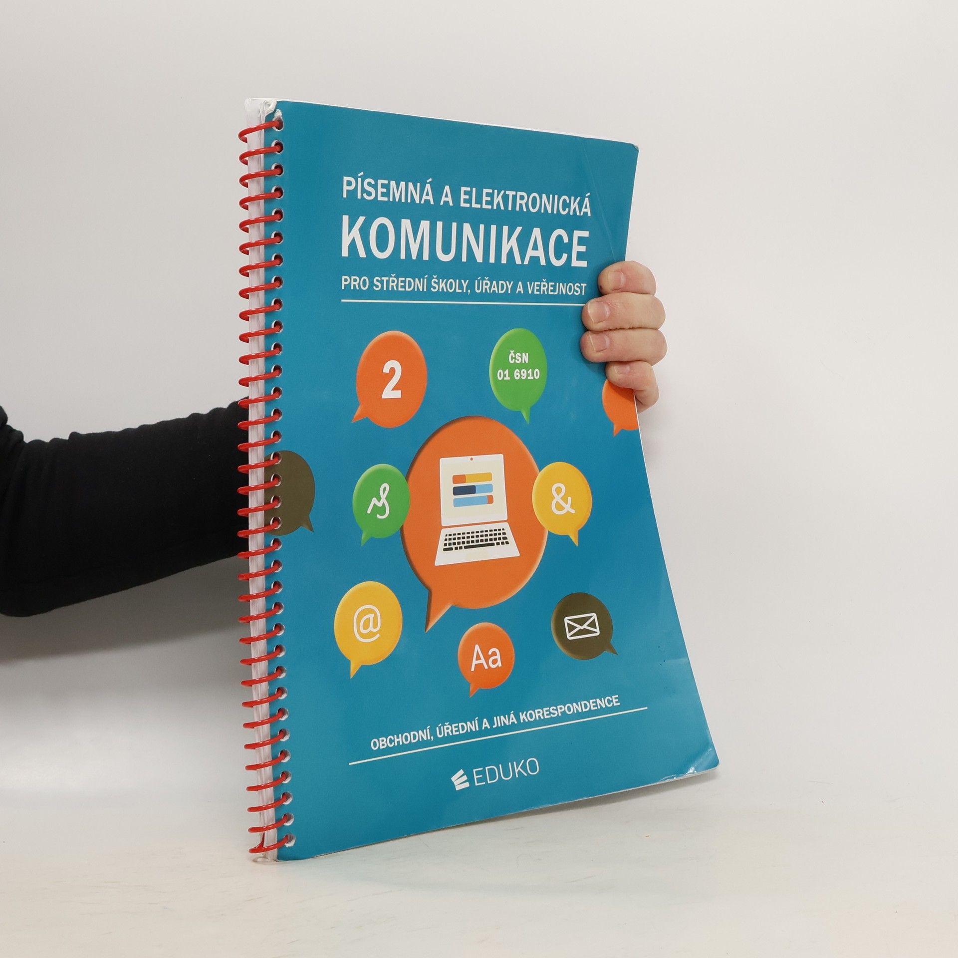 Irena Hochová Písemná a elektronická komunikace pro střední školy, úřady a veřejnost