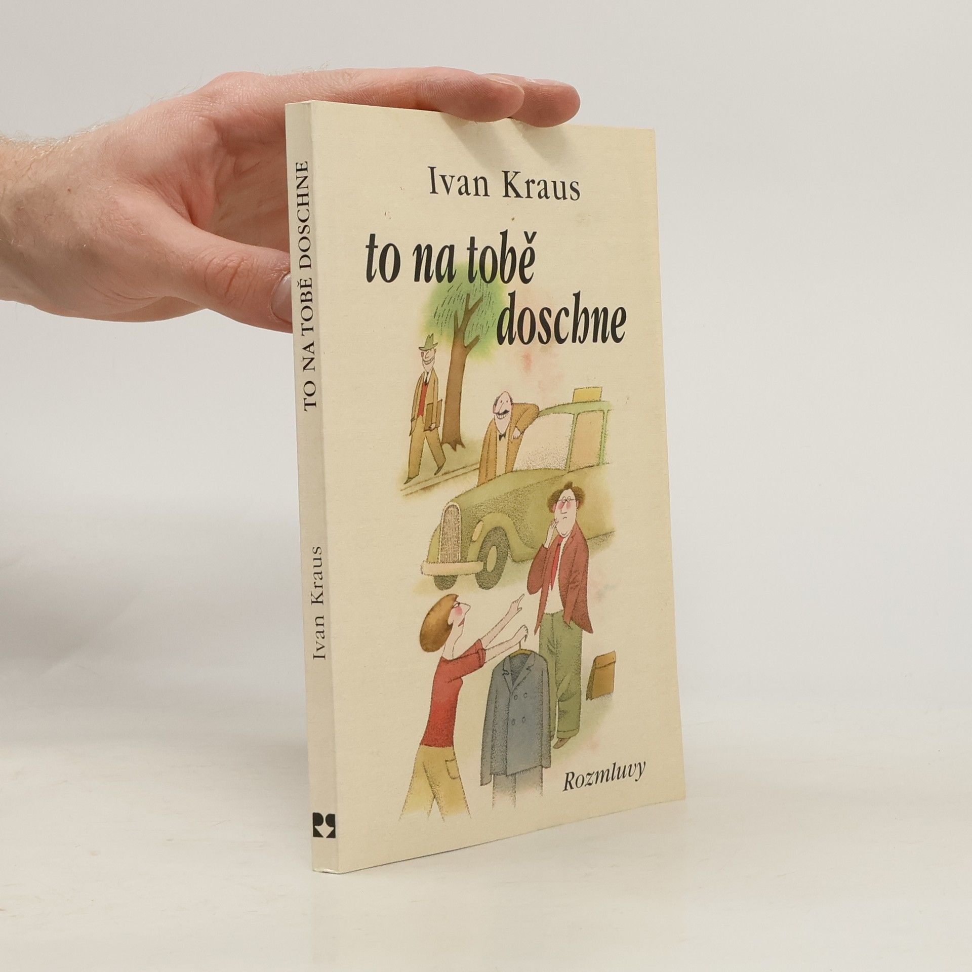 Ivan Kraus To na tobě doschne