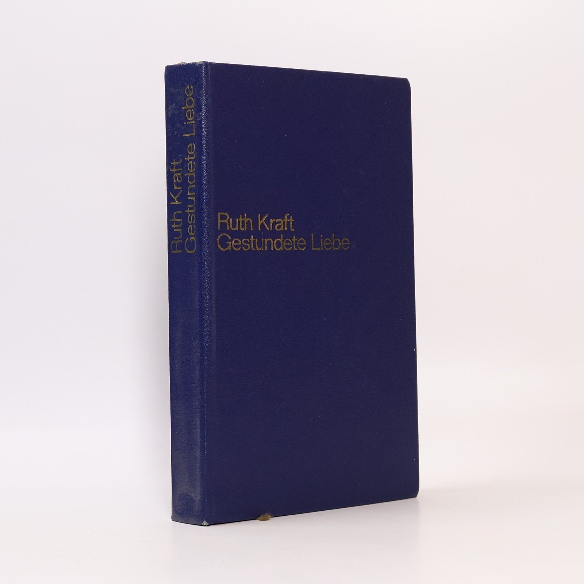 Ruth Kraft Gestundete Liebe