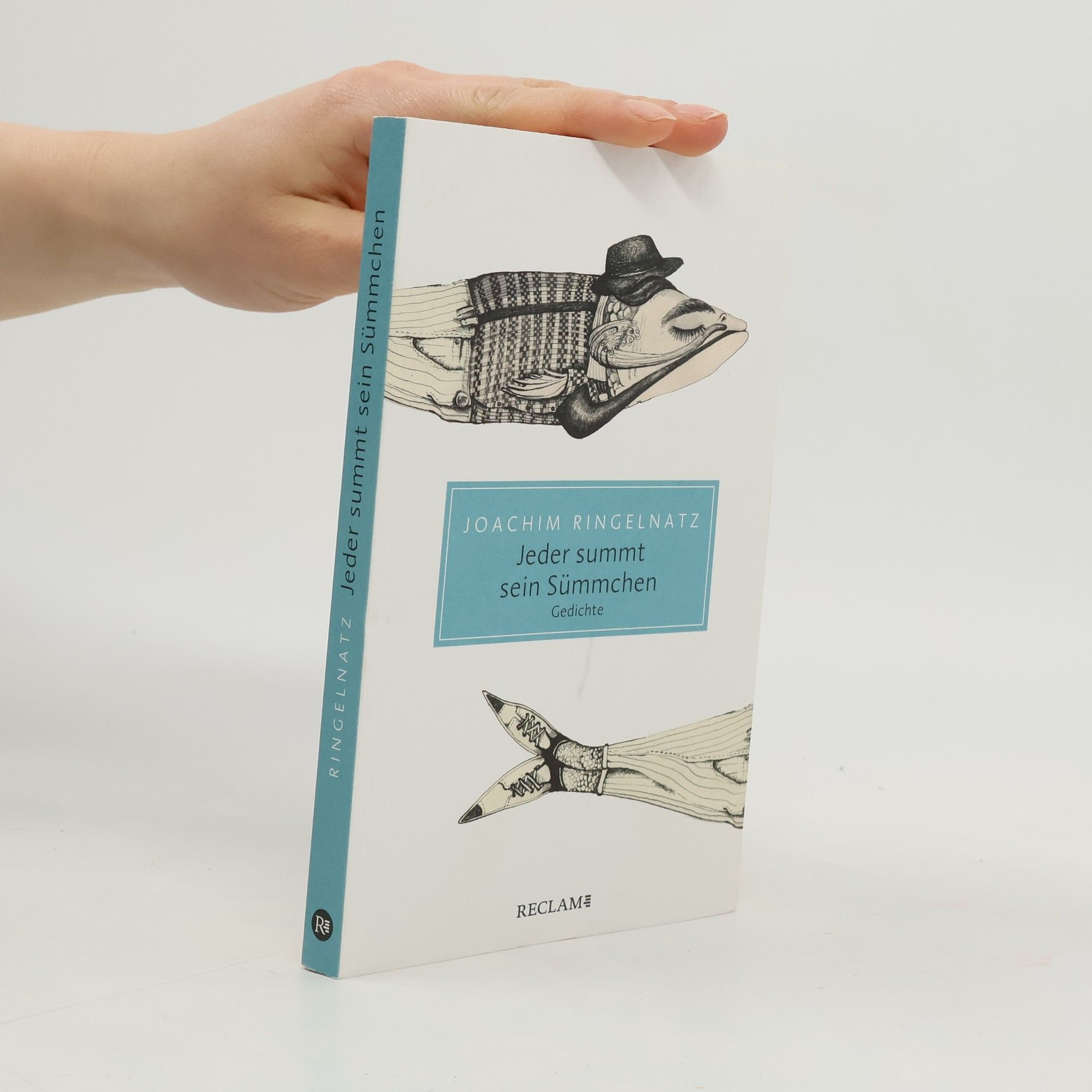 Joachim Ringelnatz Jeder summt sein Sümmchen