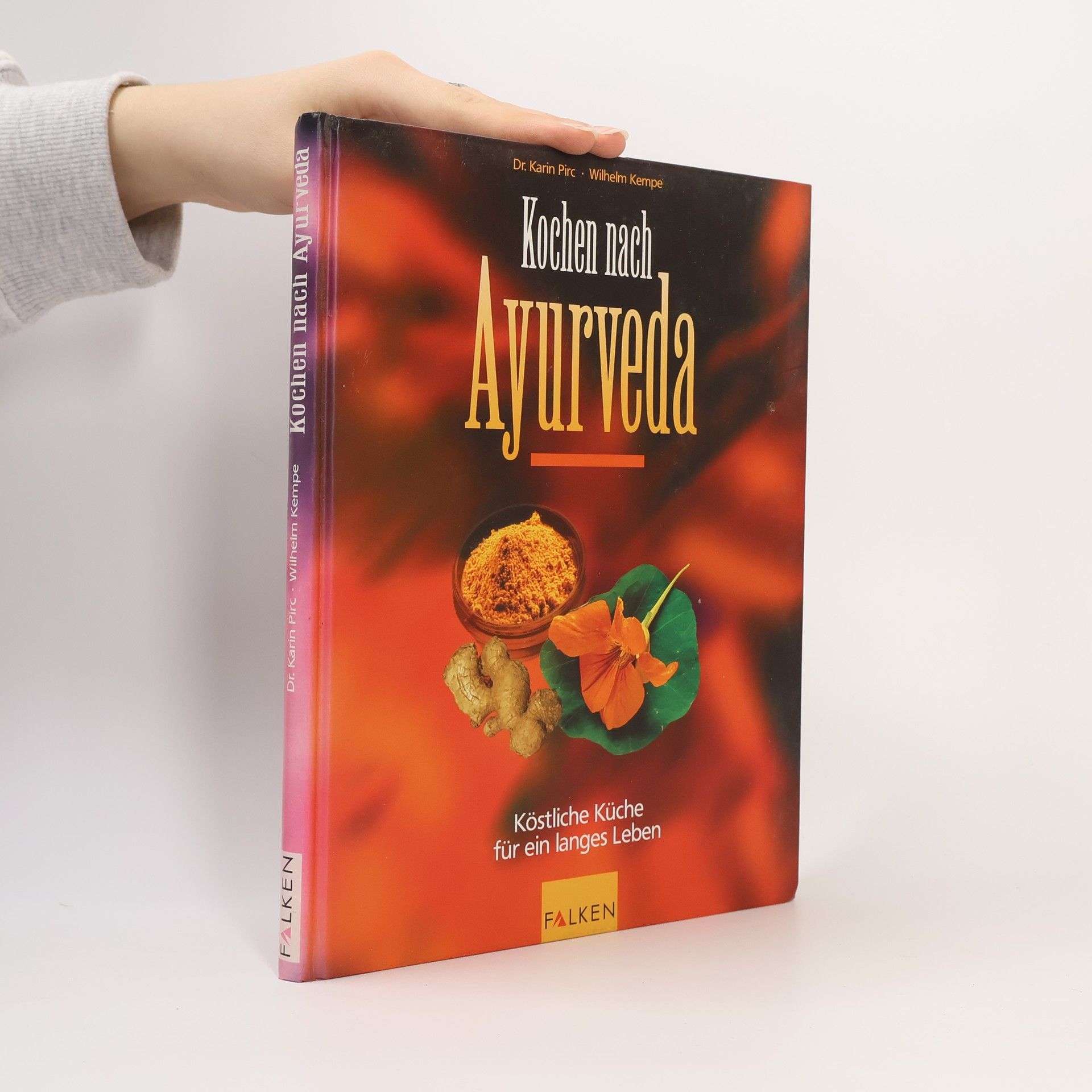 Karin Pirc Kochen nach Ayurveda