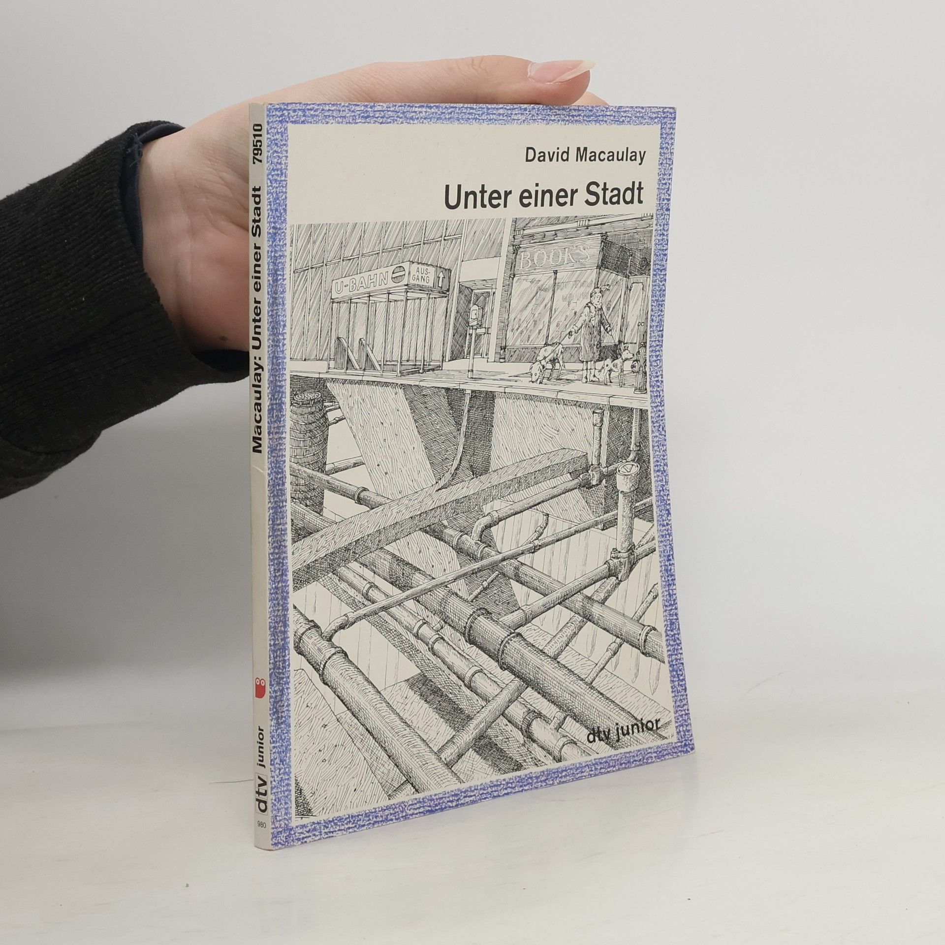 David Macaulay Unter einer Stadt