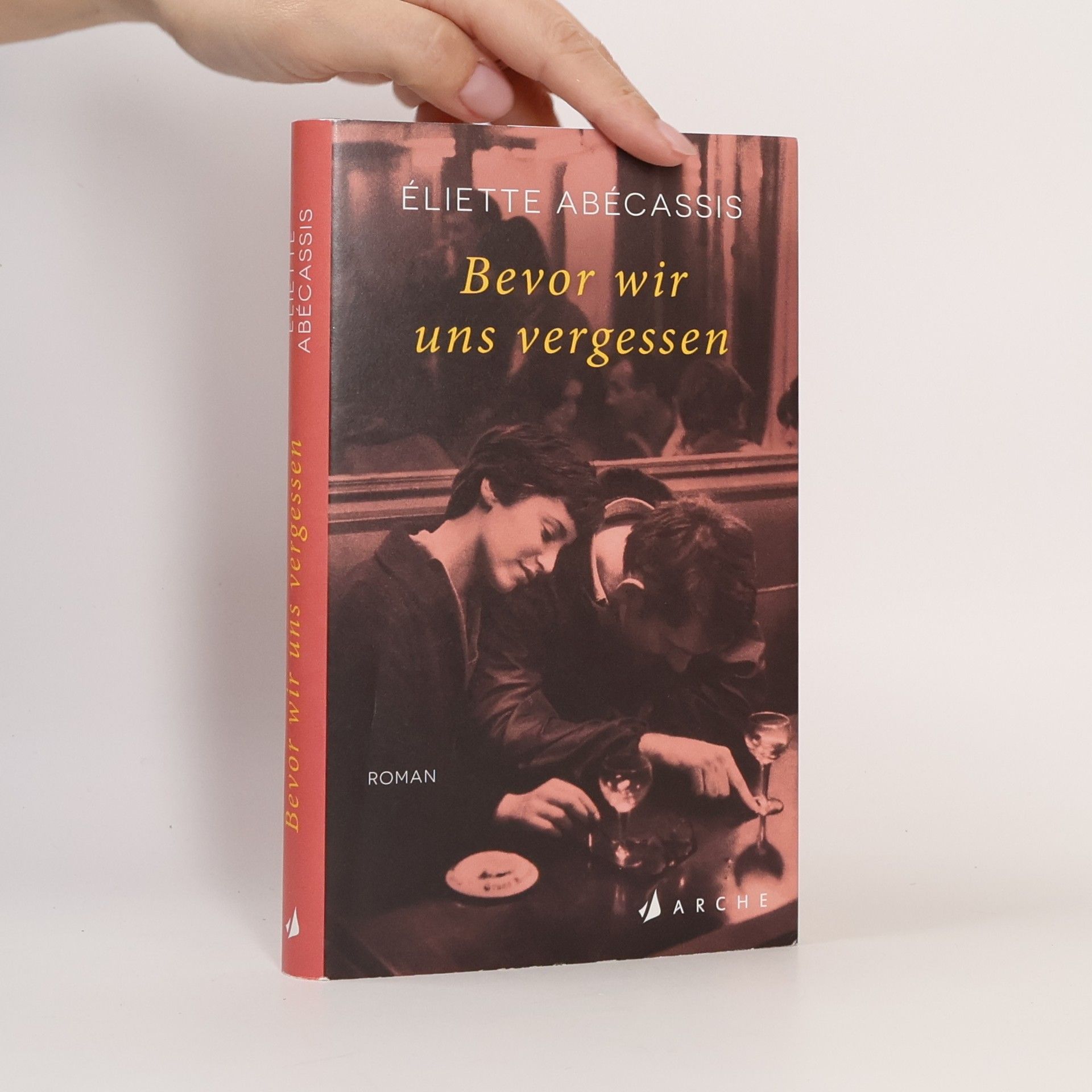 Éliette Abécassis Bevor wir uns vergessen