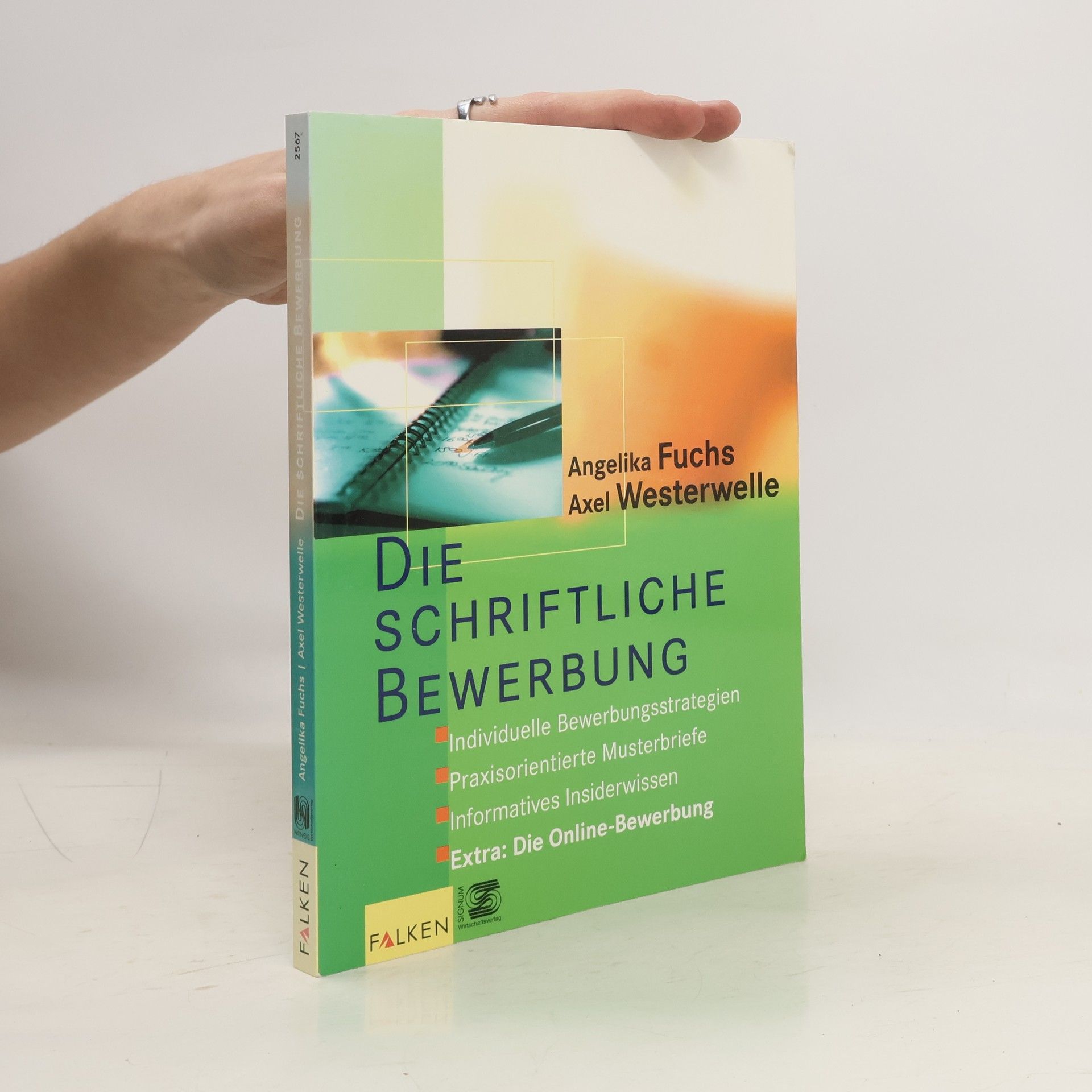 Angelika Westerwelle Die schriftliche Bewerbung