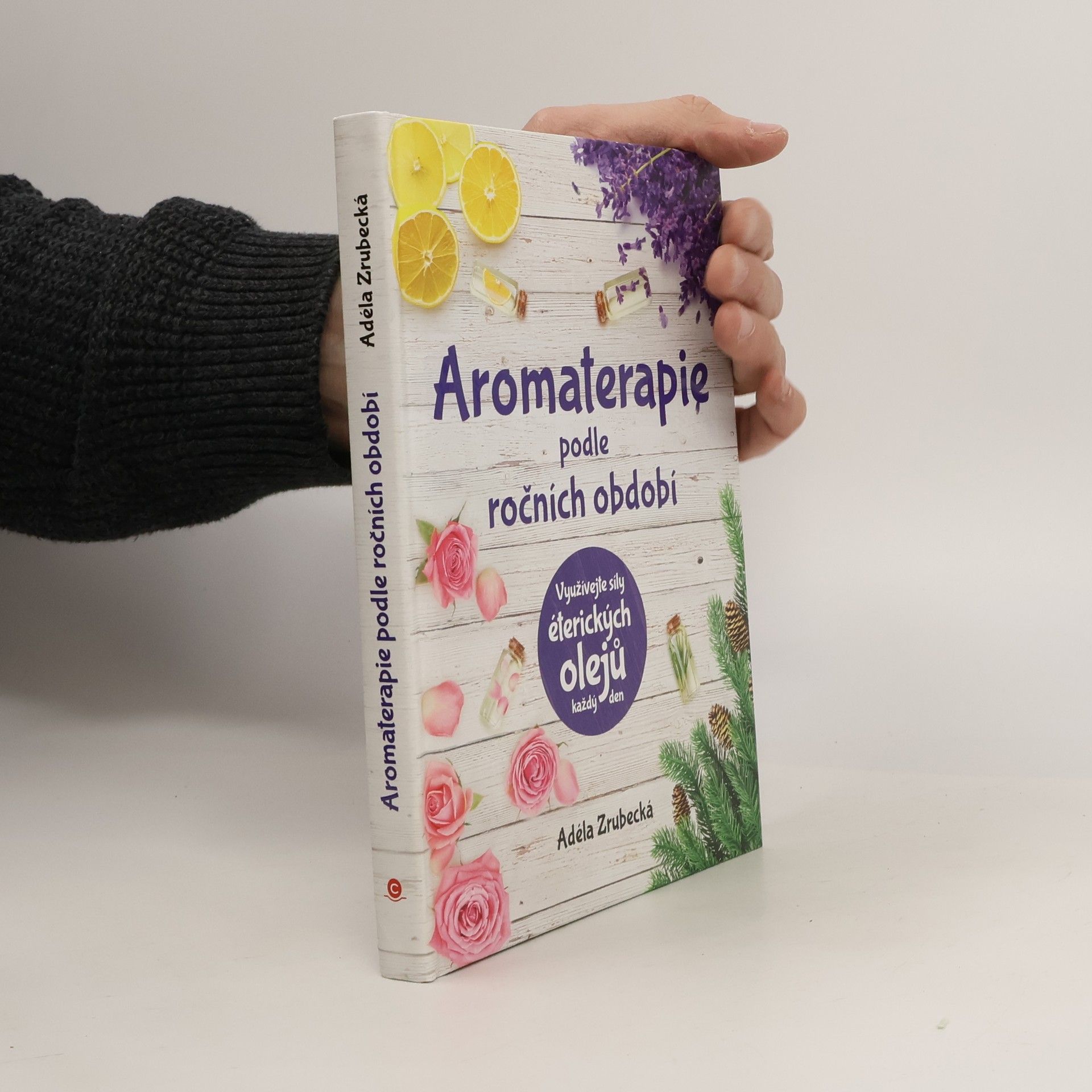 Adéla Zrubecká Aromaterapie podle ročních období