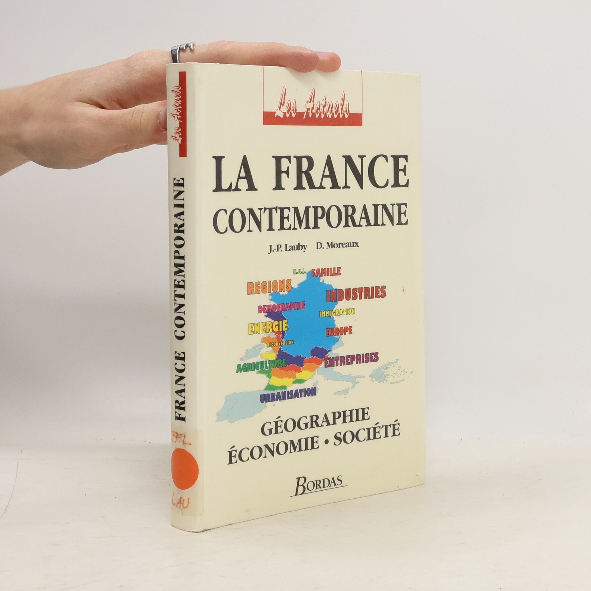 Jean-Pierre Lauby La France contemporaine