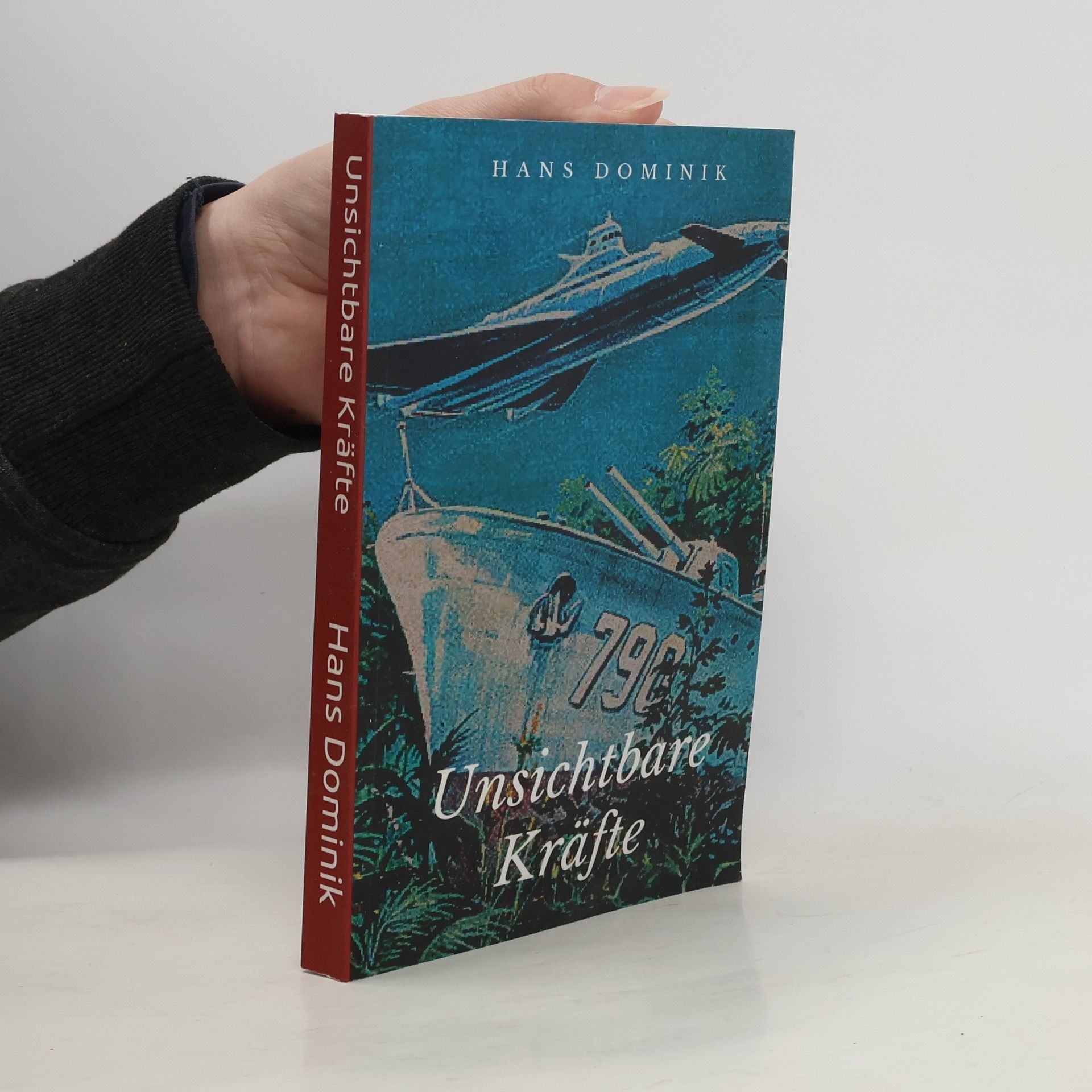 Hans Joachim Dominik Unsichtbare Kräfte
