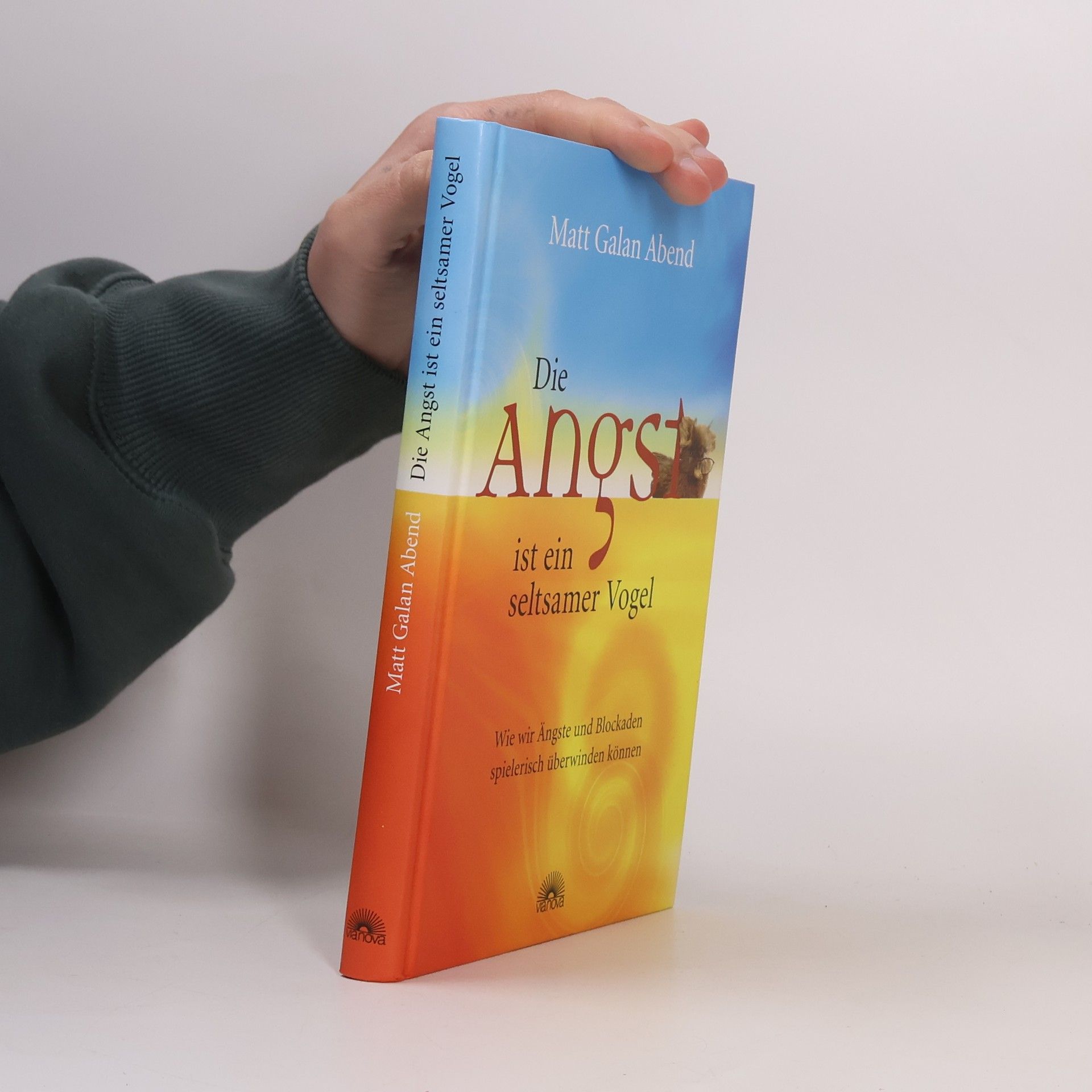 Matt Galan Abend Die Angst ist ein seltsamer Vogel