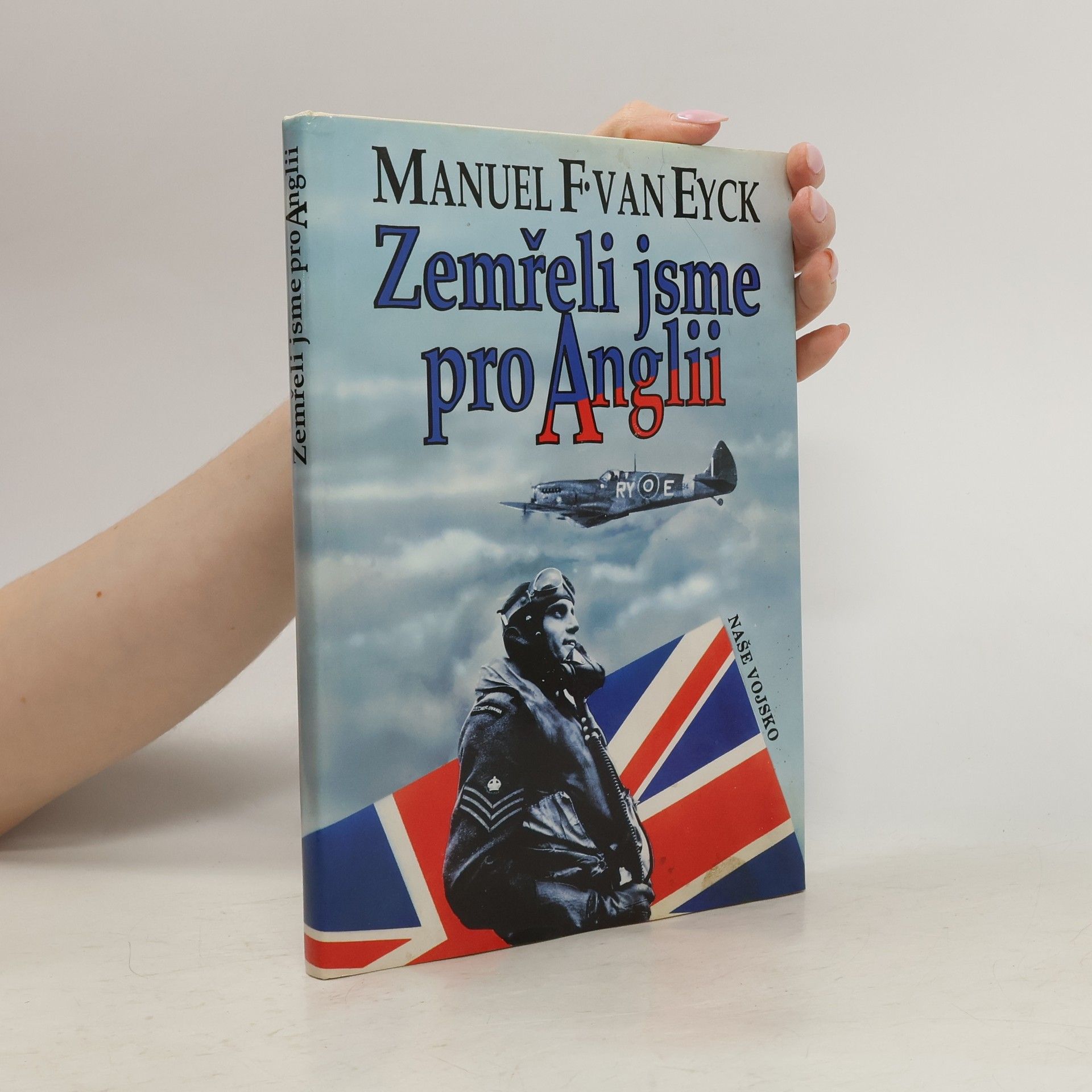 František Fajtl Zemřeli jsme pro Anglii