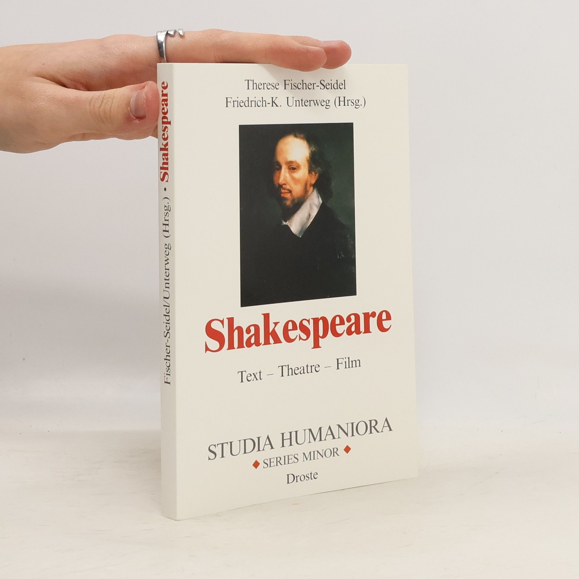 Shakespeare: Text - Theatre - Film
