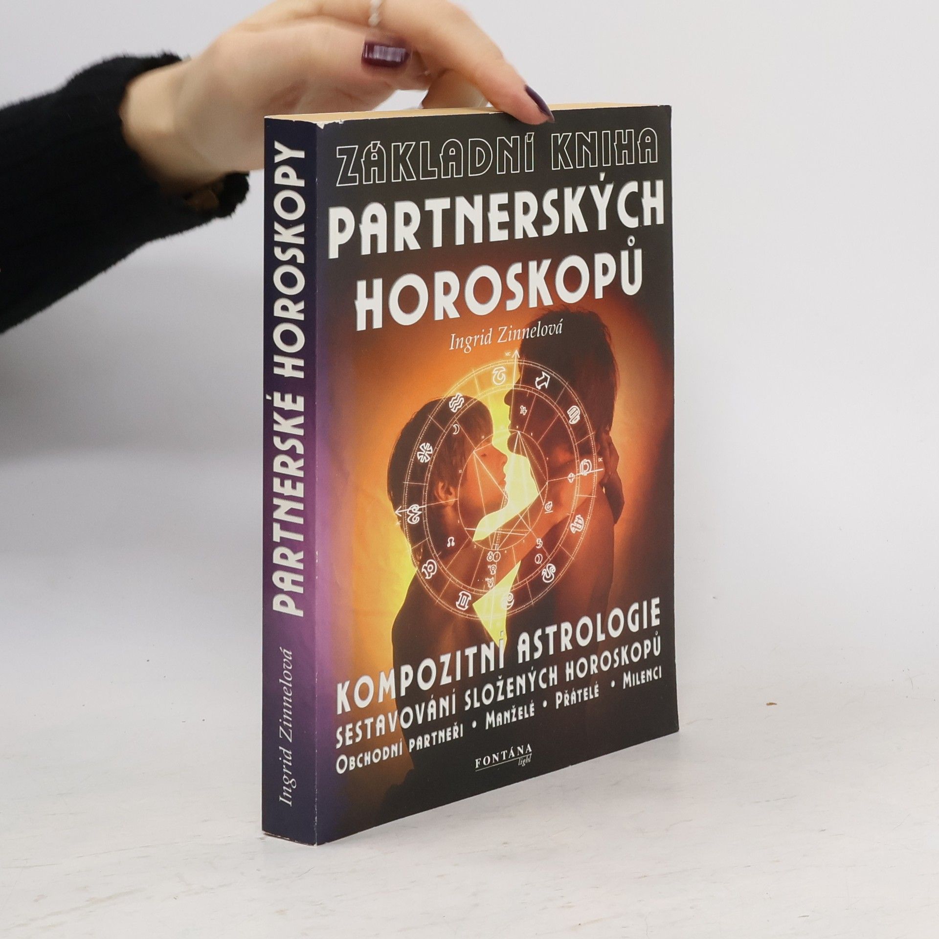 Ingrid Zinnel Základní kniha partnerských horoskopů : úkoly, cesty, cíle vztahů