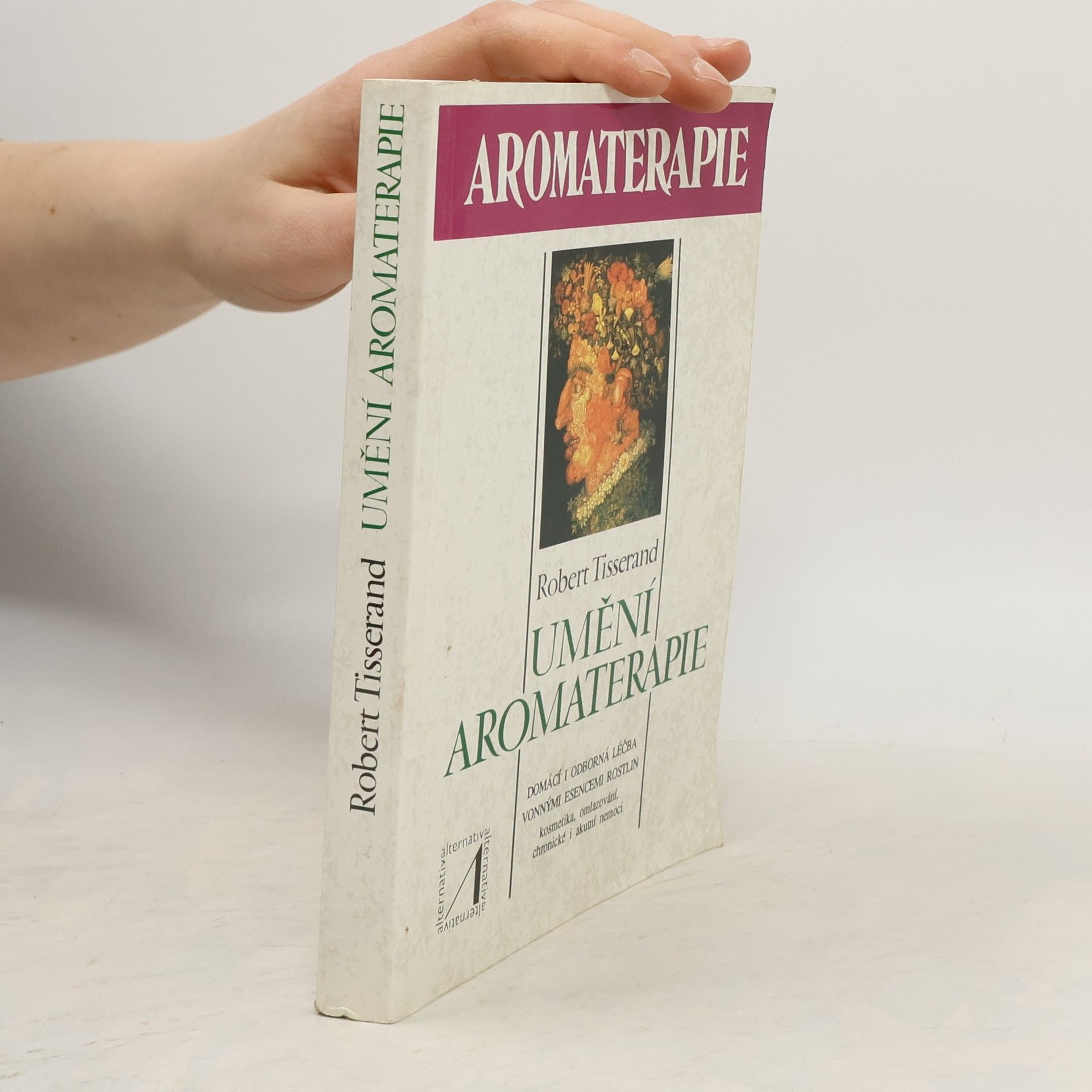 Emílie Harantová Umění aromaterapie