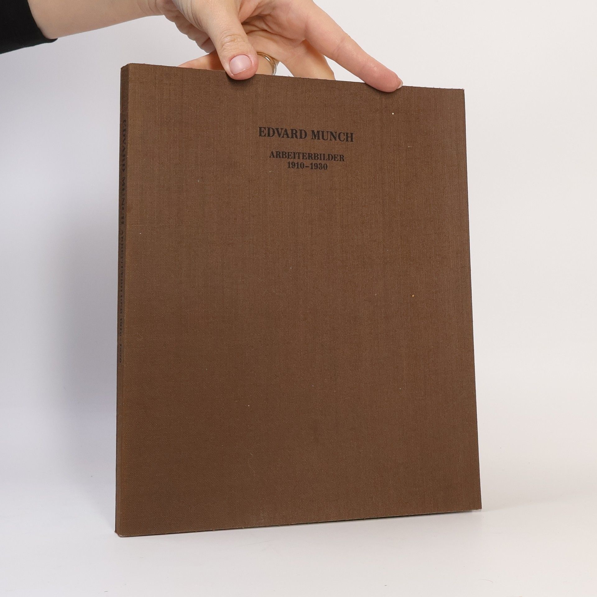 Edvard Munch Edvard Munch. Arbeitsbilder 1910-1930