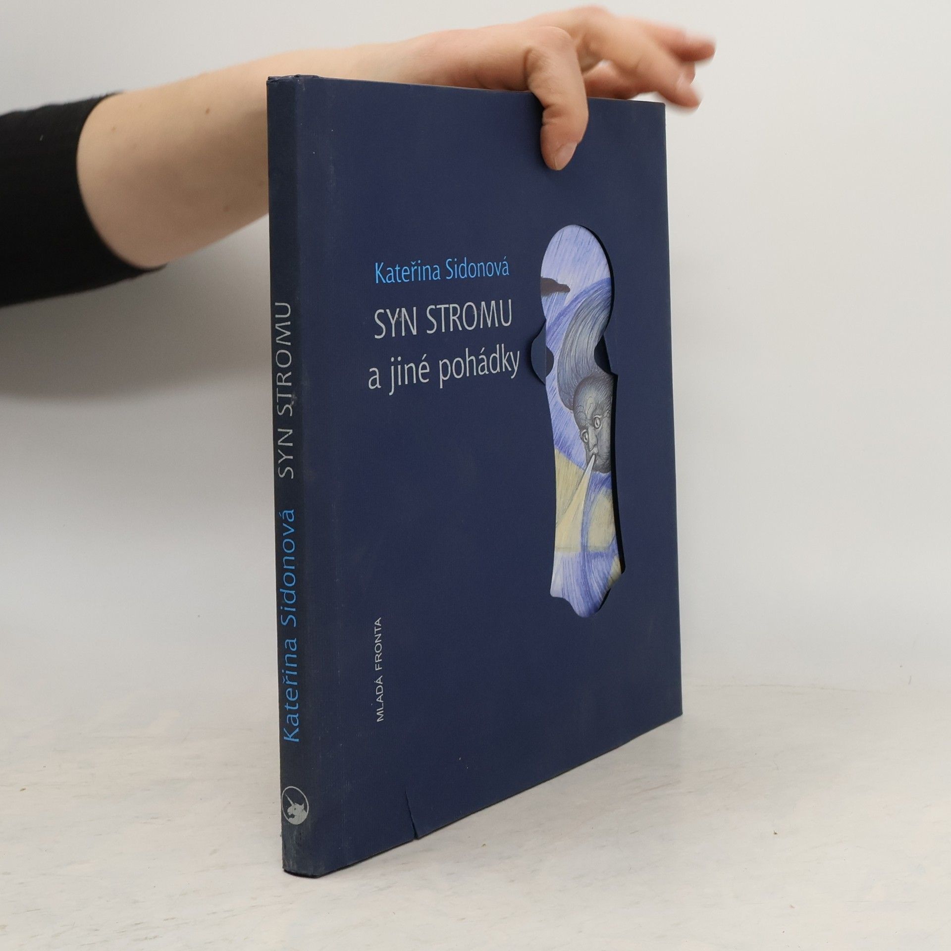 Kateřina Sidonová Syn stromu a jiné pohádky