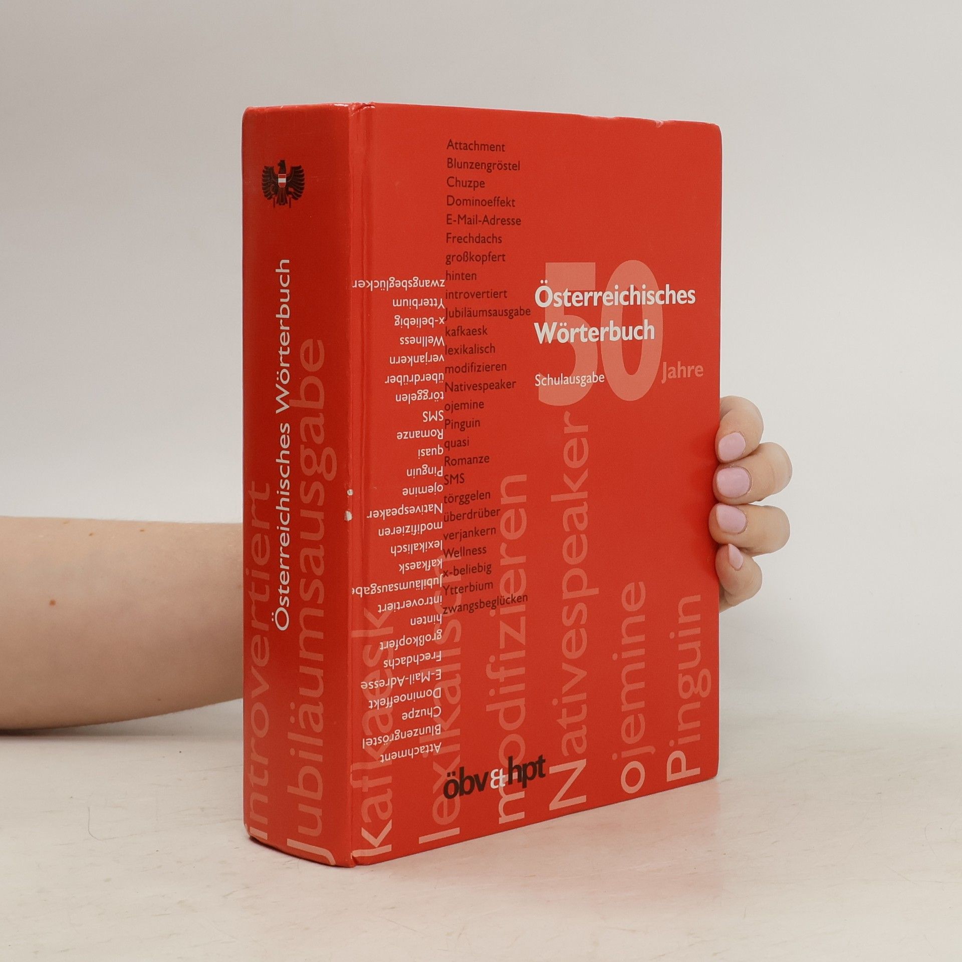 Auteurscollectief Österreichisches Wörterbuch. Auf der Grundlage des amtlichen Regelwerks
