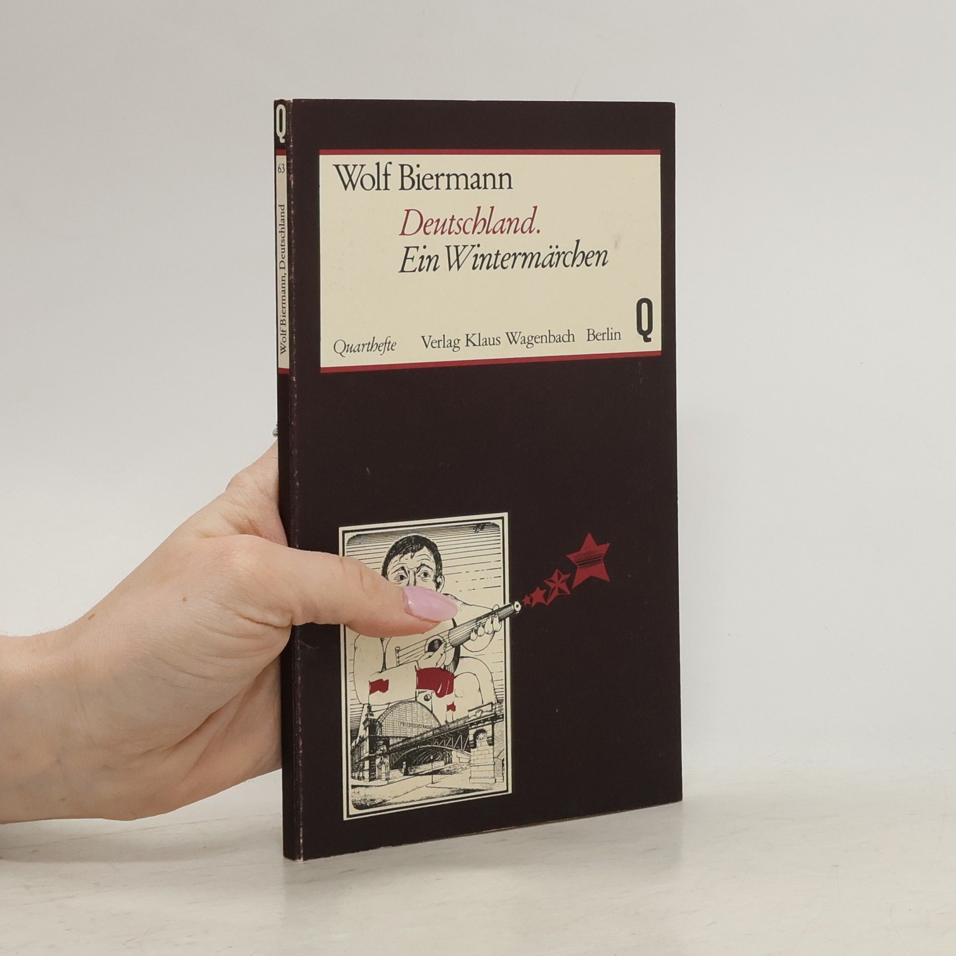 Wolf Biermann Deutschland. Ein Wintermärchen