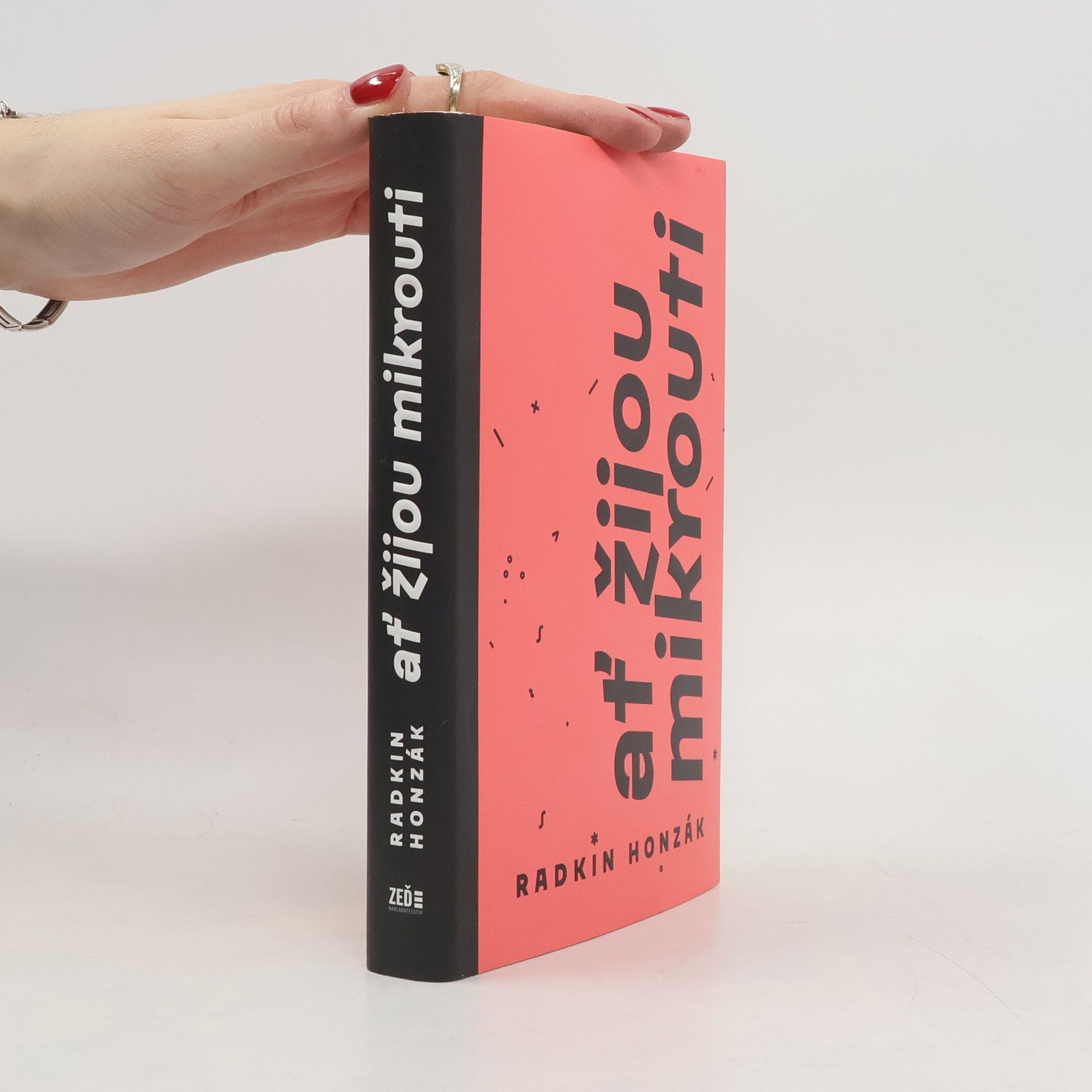 Radkin Honzák Ať žijou mikrouti