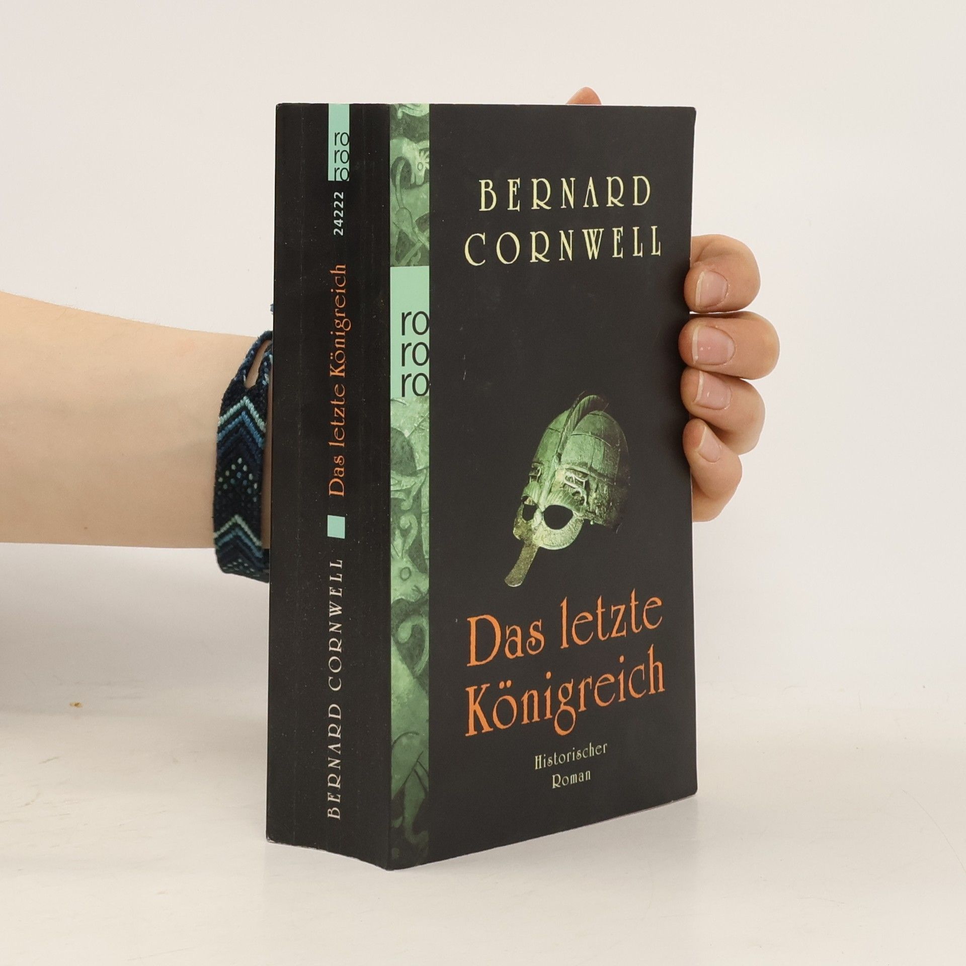 Bernard Cornwell Das letzte Königreich