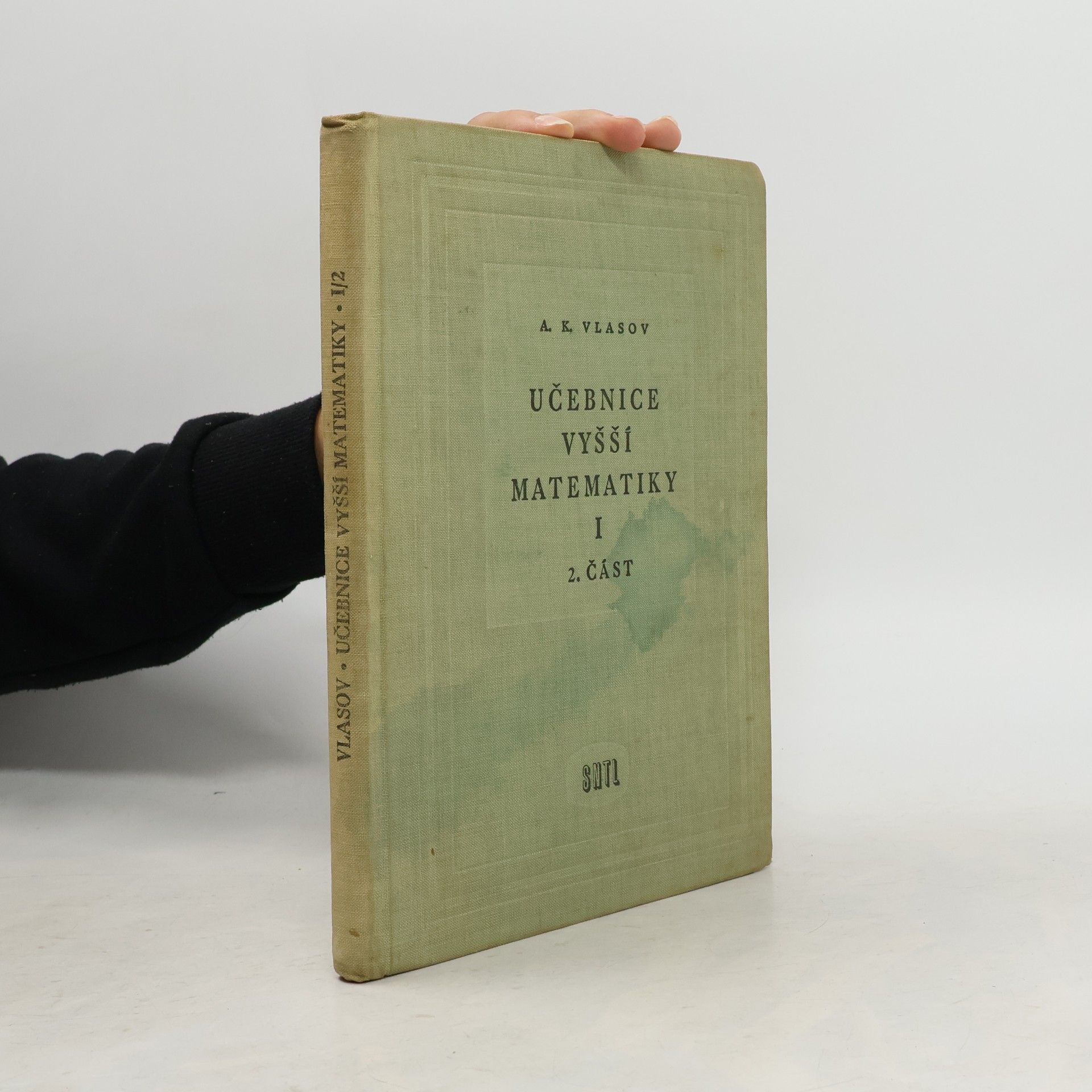 A. K. Vlasov Učebnice vyšší matematiky I