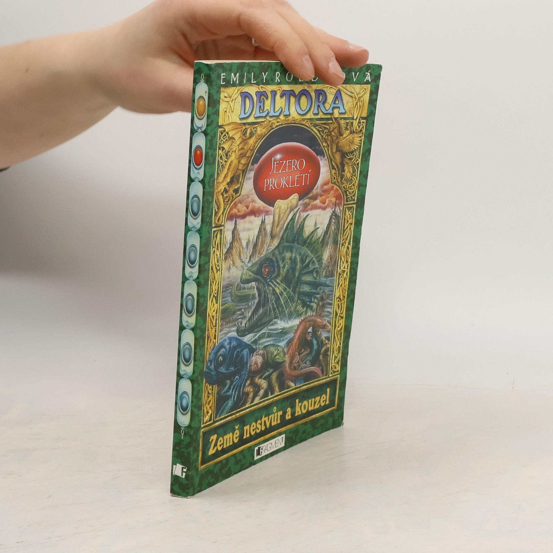 Jennifer Rowe Deltora. Jezero prokletí